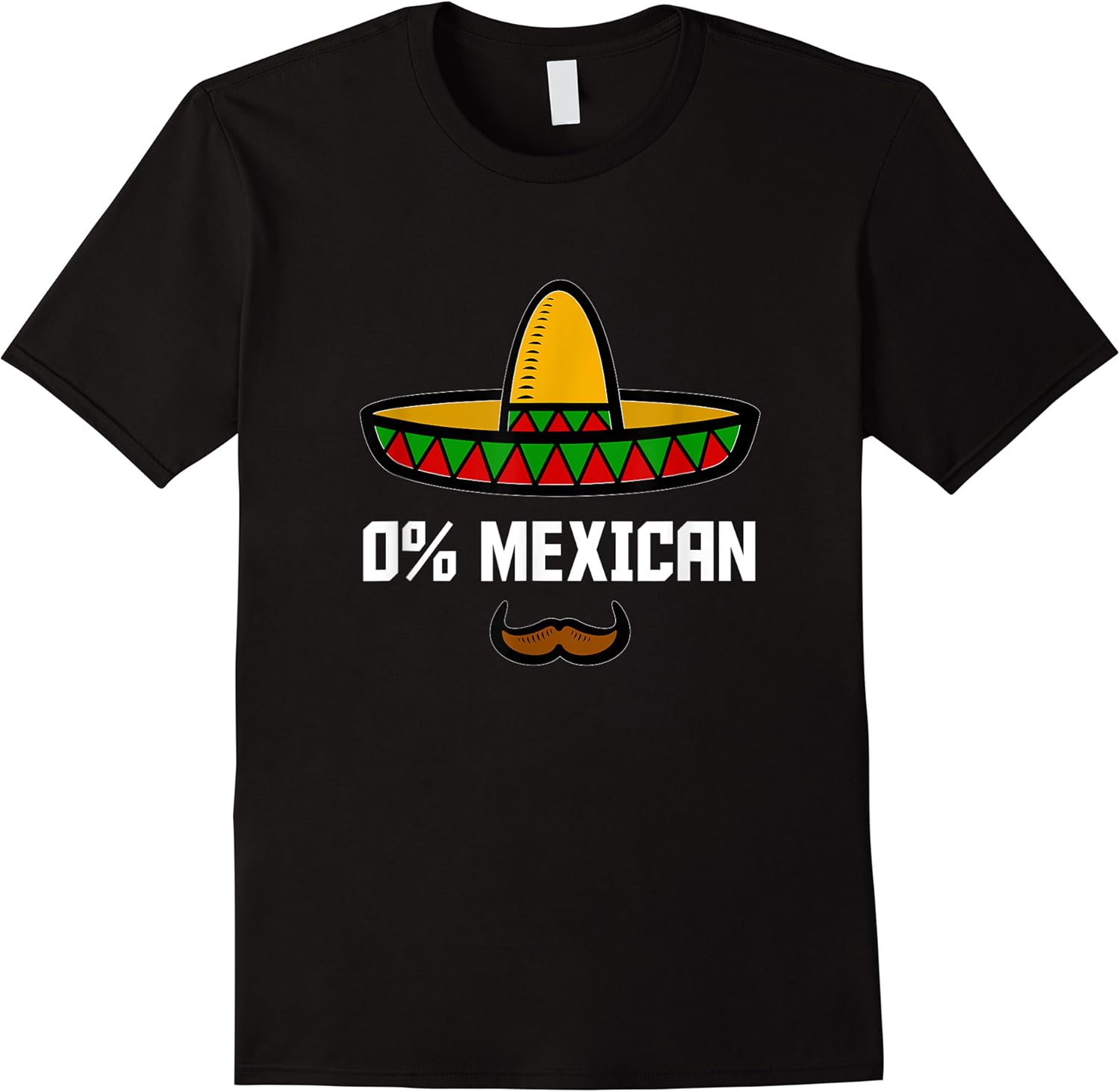 0 percent mexican   funny mexican party drinker joke t shirt skuid 145046 item.jpg