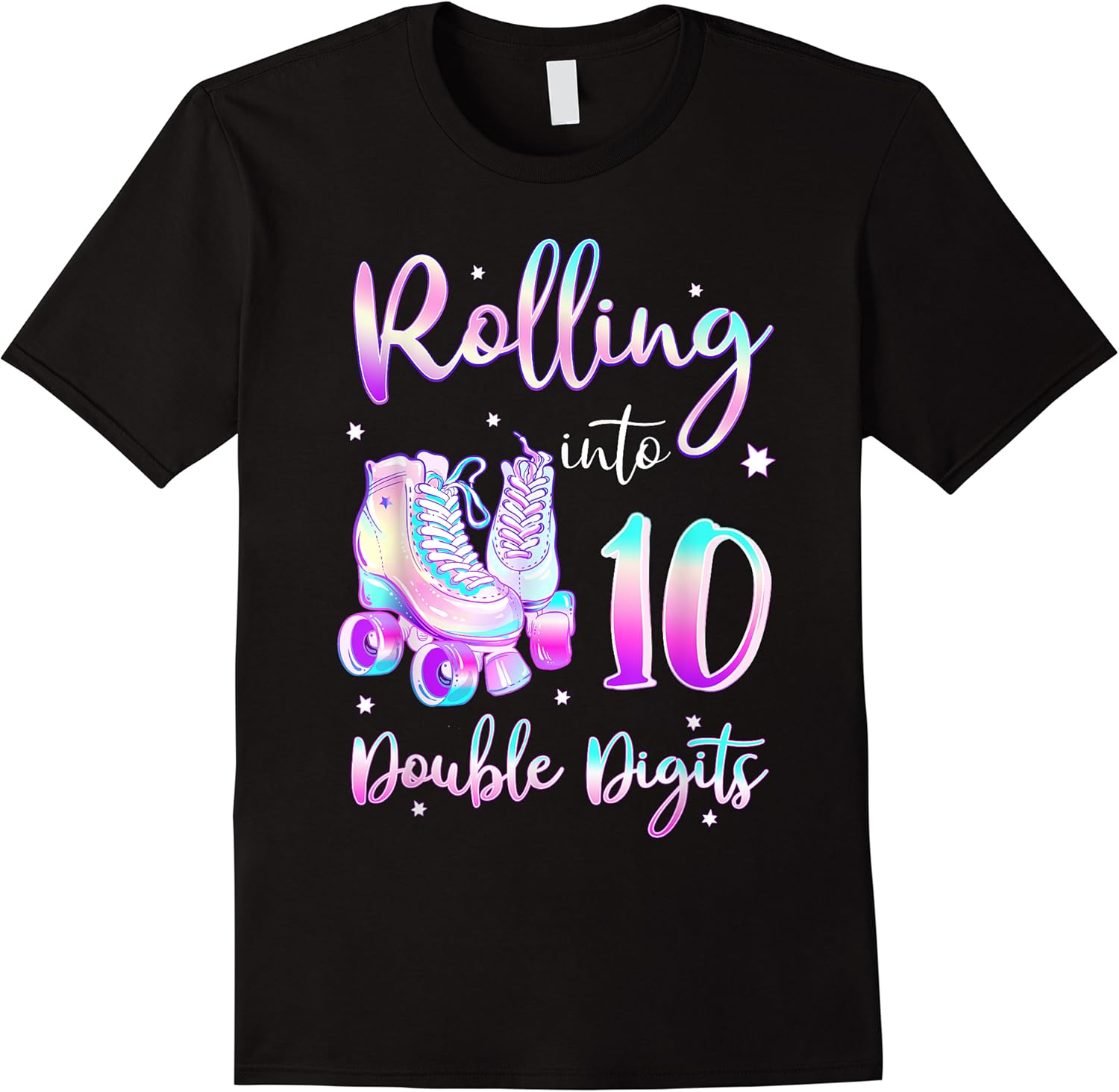 10 years old birthday girl rolling into 10th double digits t shirt skuid 312553 item.jpg