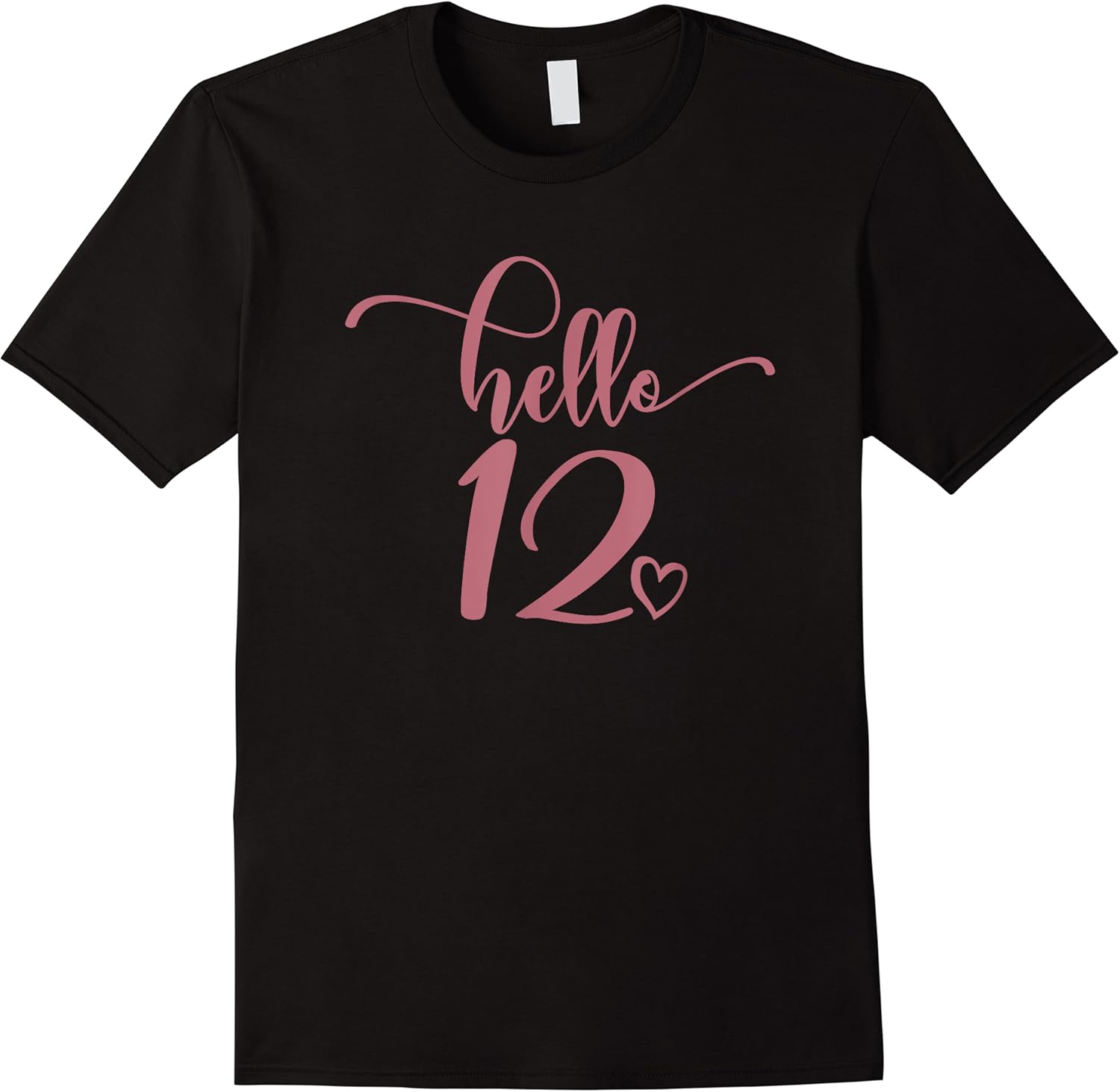 12th birthday girls for her hello 12 cute 12 years old t shirt skuid 321573 item.jpg