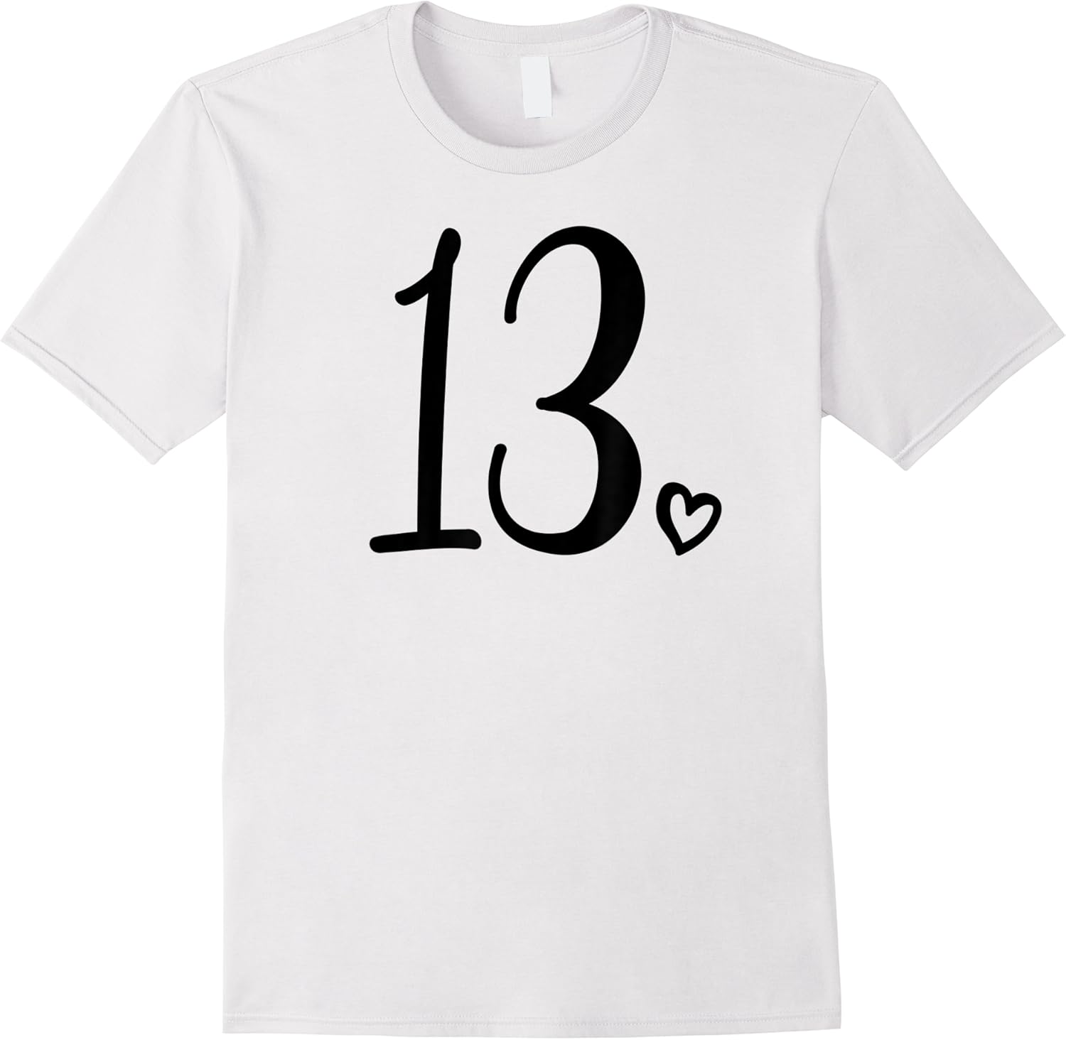 13th birthday for teen girls thirteen cute 13 years old t shirt skuid 328431 item.jpg