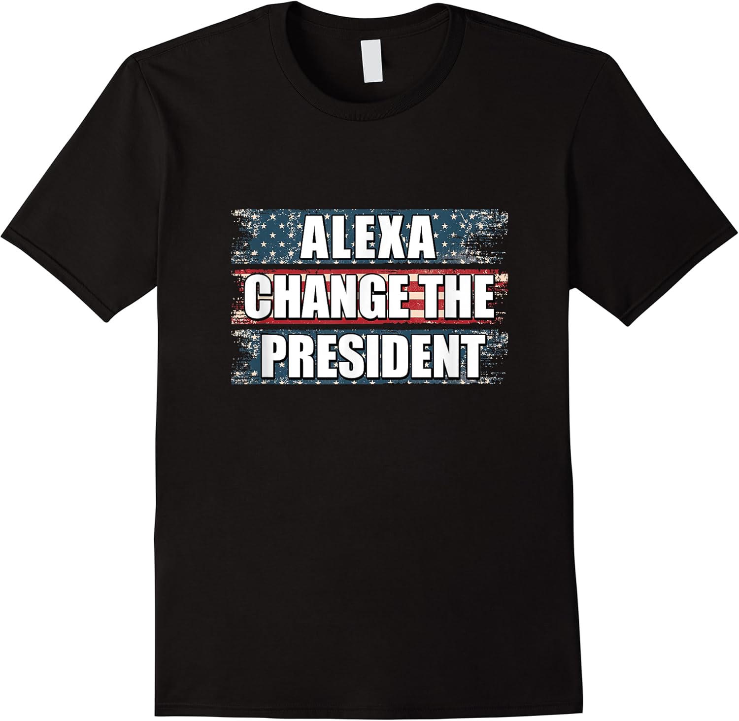 alexa change the president funny trump t shirt skuid 156617 item.jpg