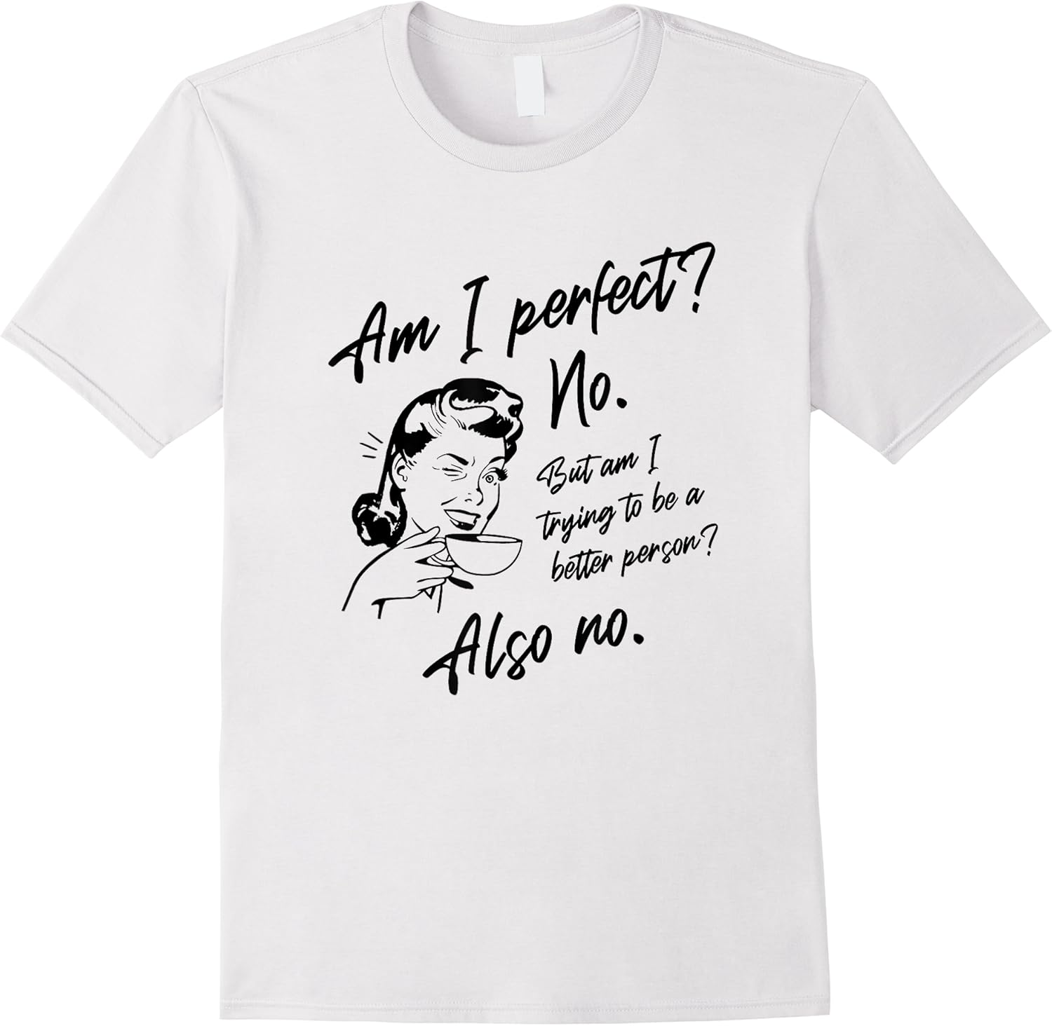 am i perfect no funny vintage t shirt skuid 156168 item.jpg