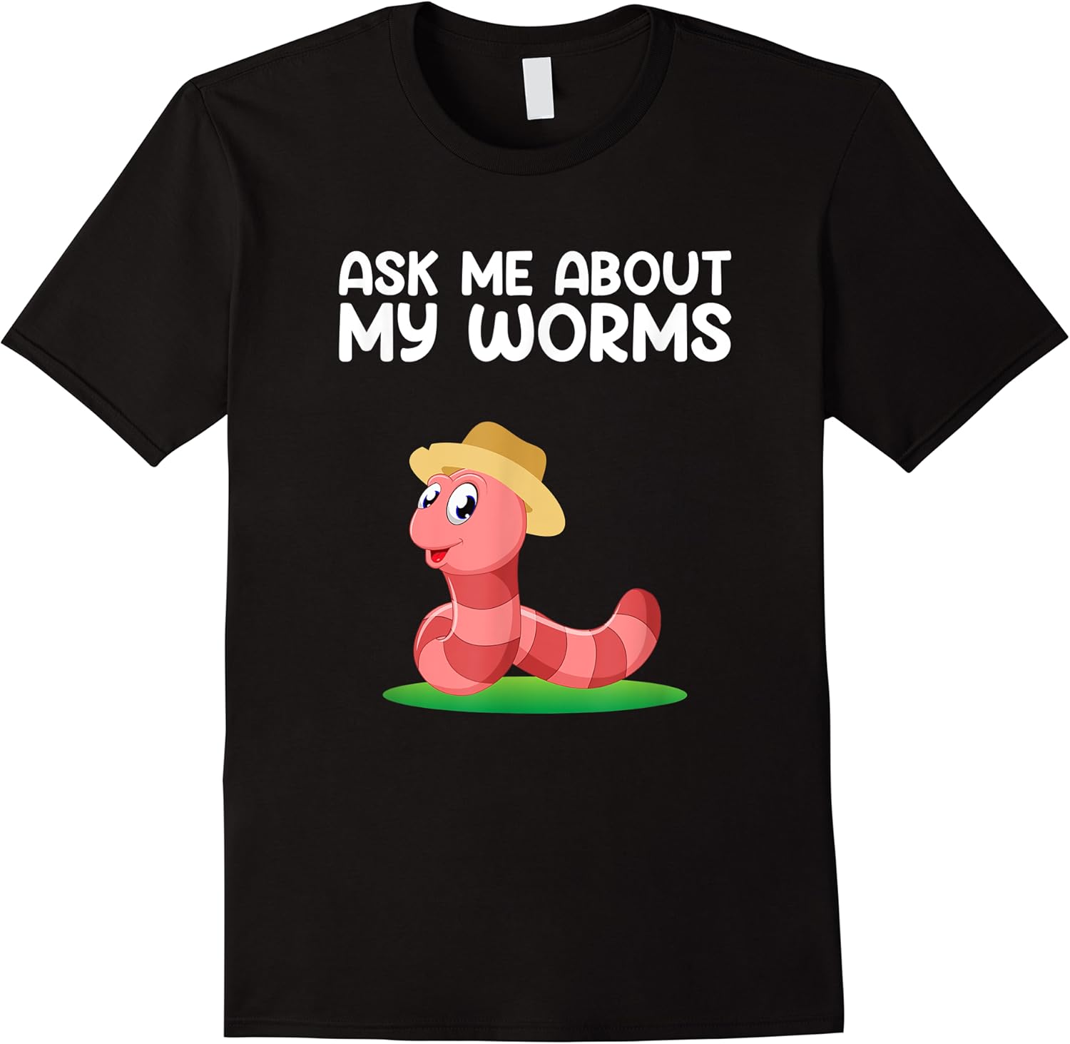 ask me about my worms funny form farmer t shirt skuid 138196 item.jpg