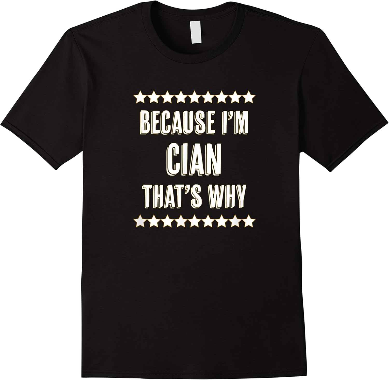 because im   cian   thats why  funny name gift   t shirt skuid 152182 item.jpg