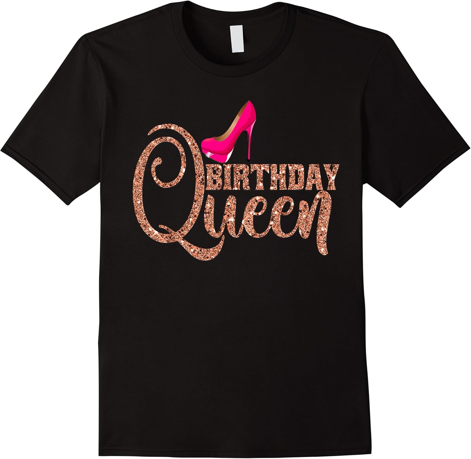 birthday queen gift girly rose pink shoe t shirt skuid 252426 item.jpg