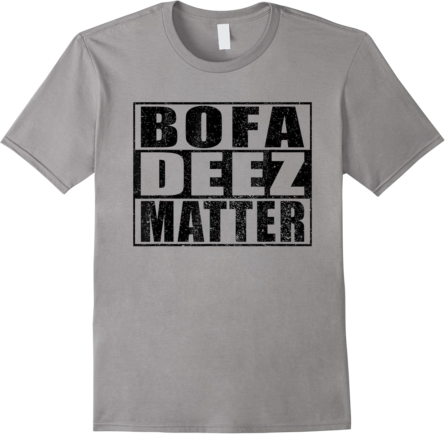 bofa deez matter bofa deez nuts funny mens bofa t shirt skuid 155685 item.jpg