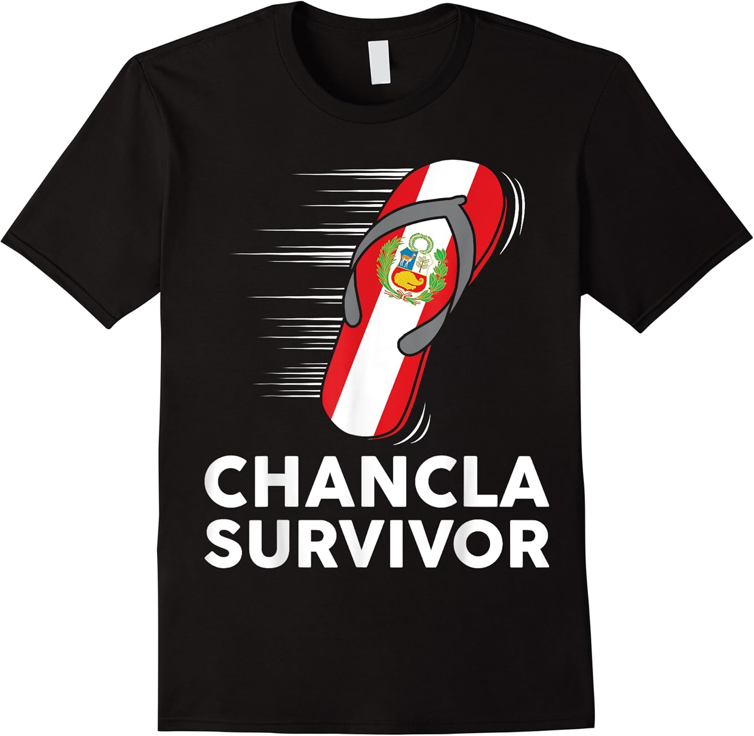 chancla survivor peru funny peruvian flag hispanic heritage t shirt skuid 139438 item.jpg