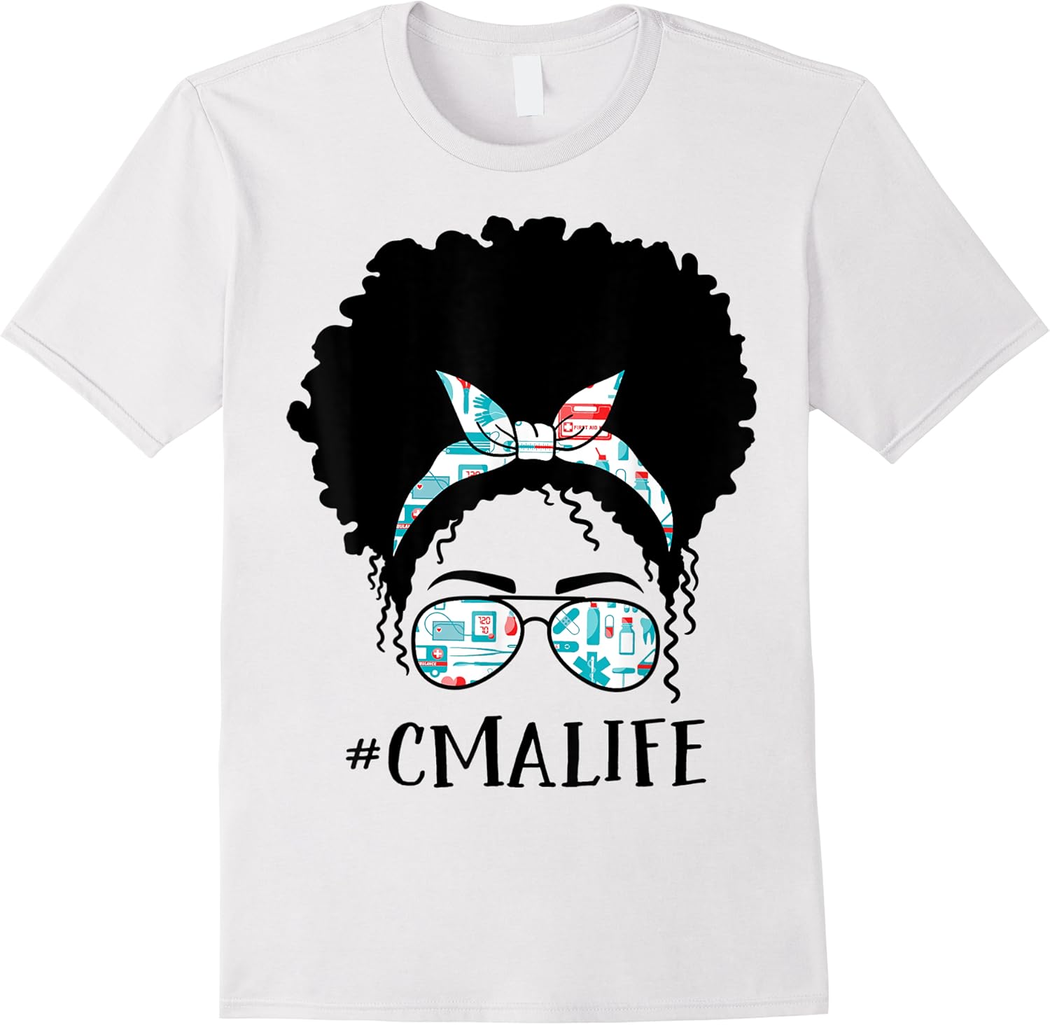 cma certified medical assistant black afro messy bun african t shirt skuid 429678 item.jpg