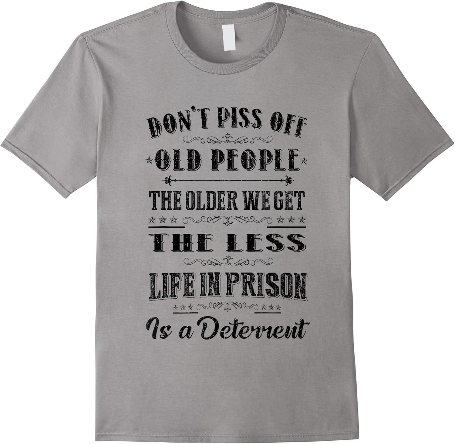 dont piss off old people funny gag gifts for elderly people t shirt skuid 178006 item.jpg