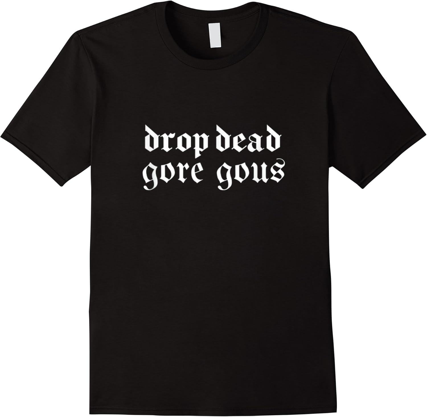 drop dead gore gous goth grunge emo e girl cottagecore t shirt skuid 409824 item.jpg
