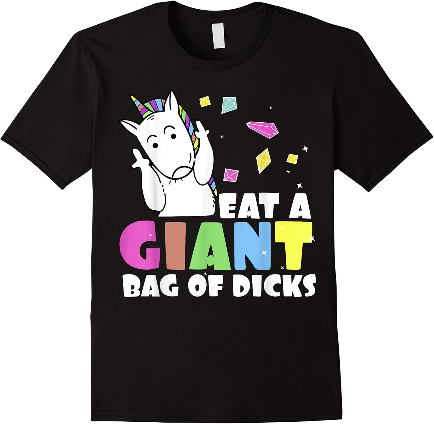 eat a bag of dicks  funny unicorn joke t shirt t shirt skuid 153631 item.jpg