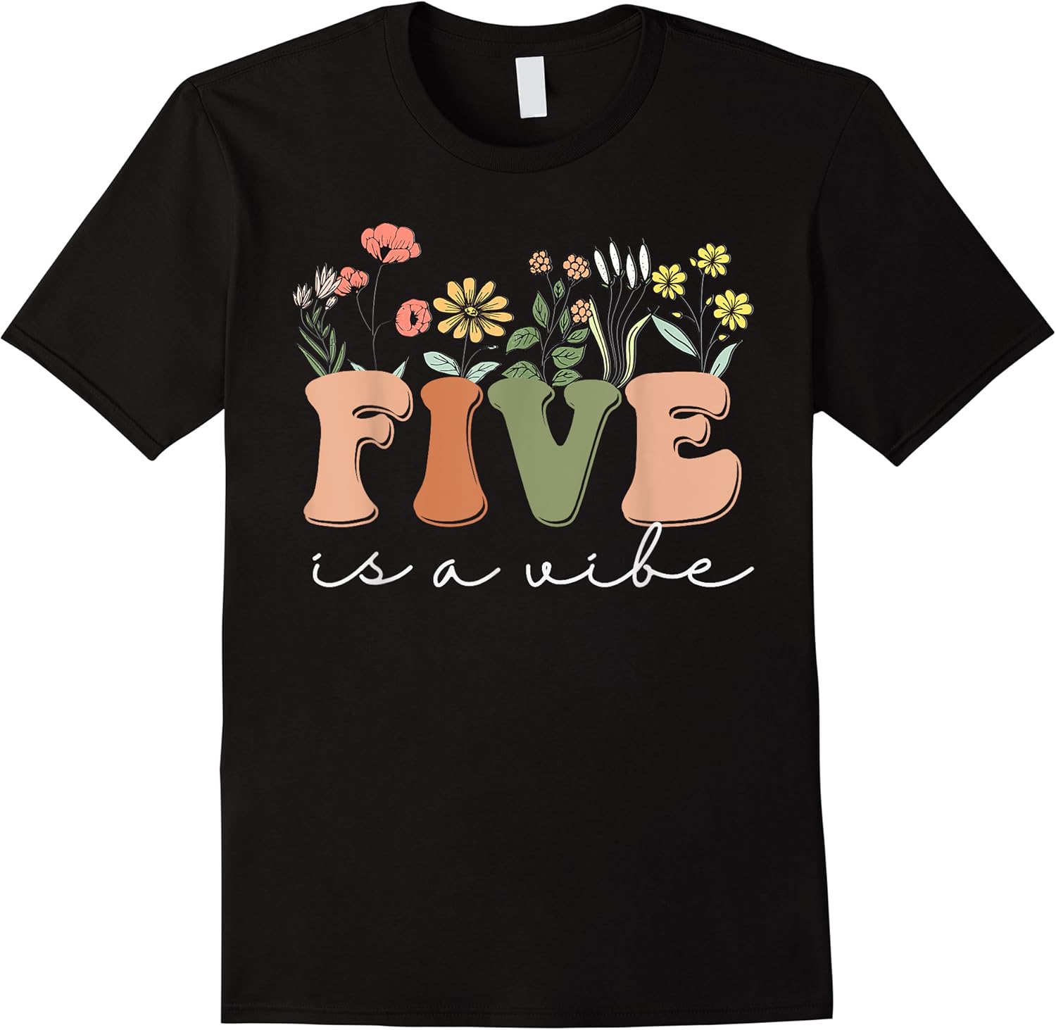 five is a vibe girls 5th birthday five retro wildflower cute t shirt skuid 351615 item.jpg