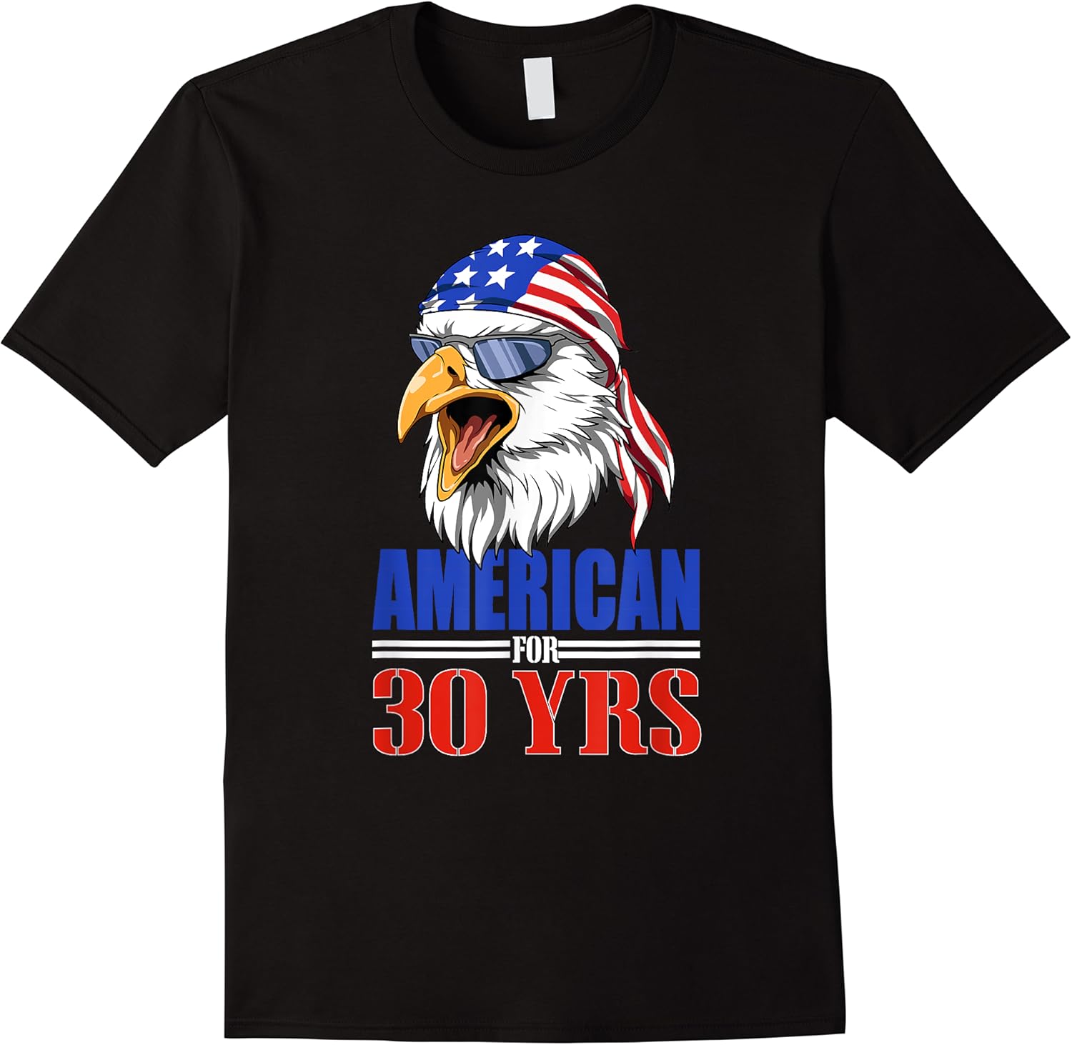 funny 30th birthday   usa eagle patriotic gift t shirt skuid 141359 item.jpg