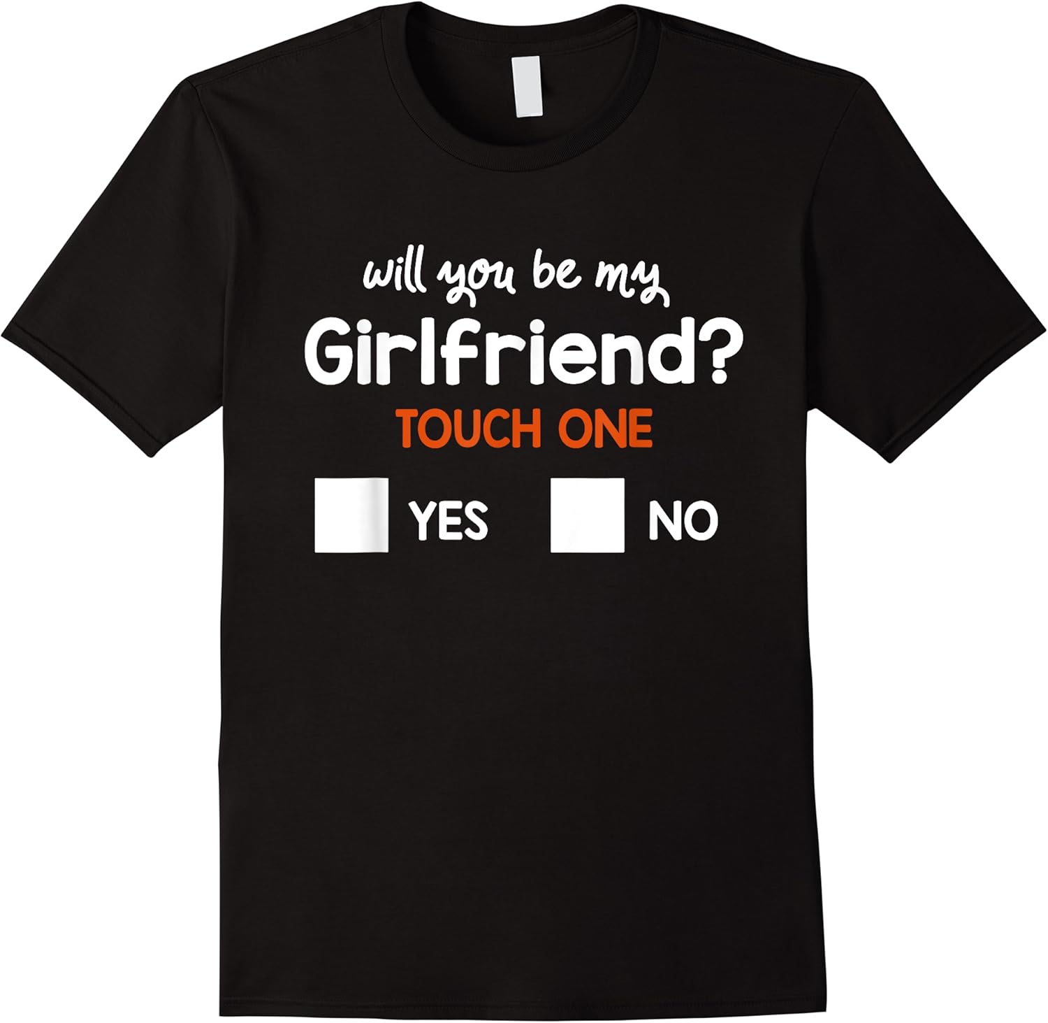 funny ask her will you be my girlfriend great tee gift idea t shirt skuid 404930 item.jpg