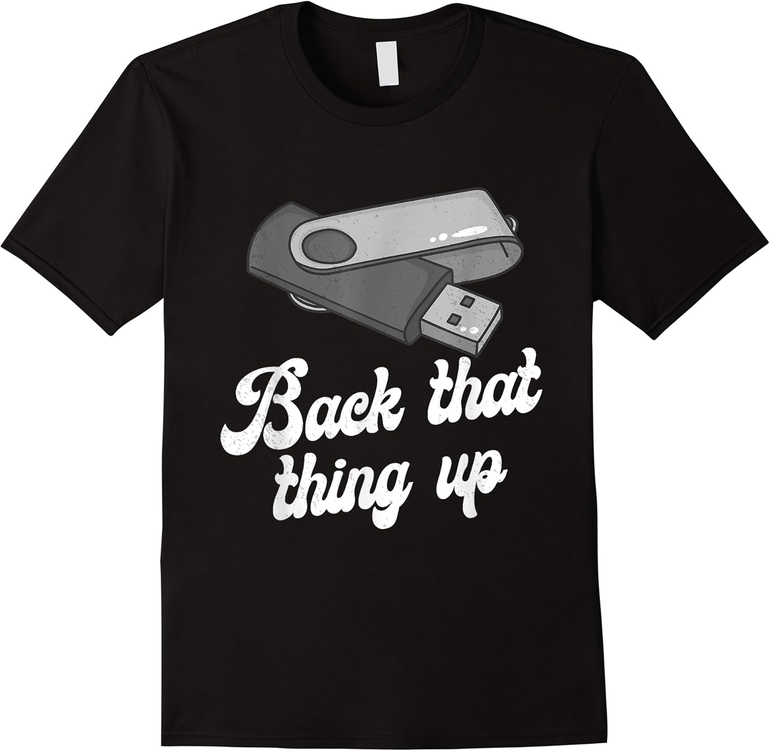 funny back that thing up nerd computer t shirt skuid 150448 item.jpg