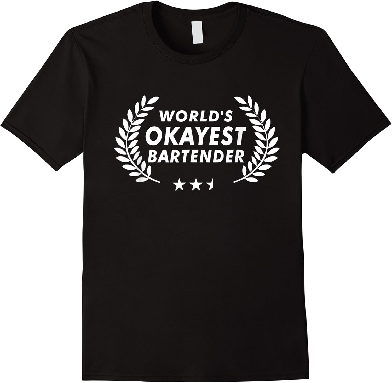 funny bartending gift men women worlds okayest bartender t shirt skuid 154841 item.jpg