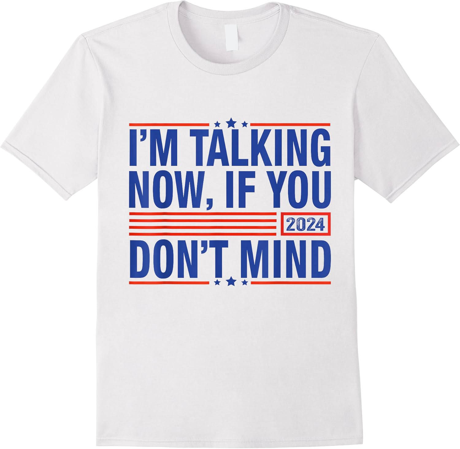 funny im talking now if you dont mind t shirt skuid 139294 item.jpg