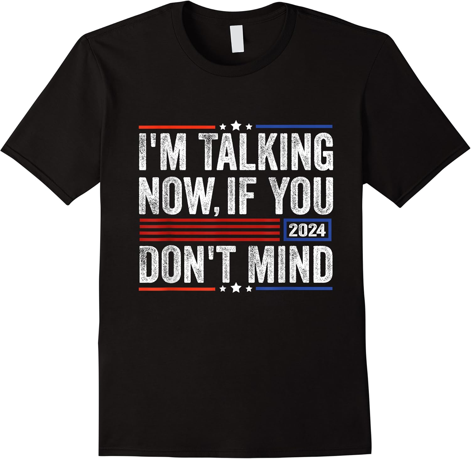 funny im talking now if you dont mind t shirt skuid 139323 item.jpg