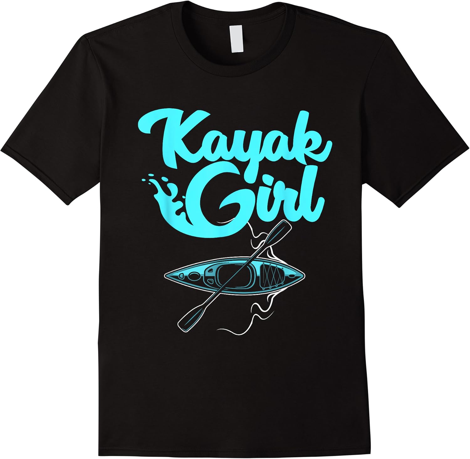 funny kayaking gift for women cool kayak girl paddling lover t shirt skuid 338775 item.jpg