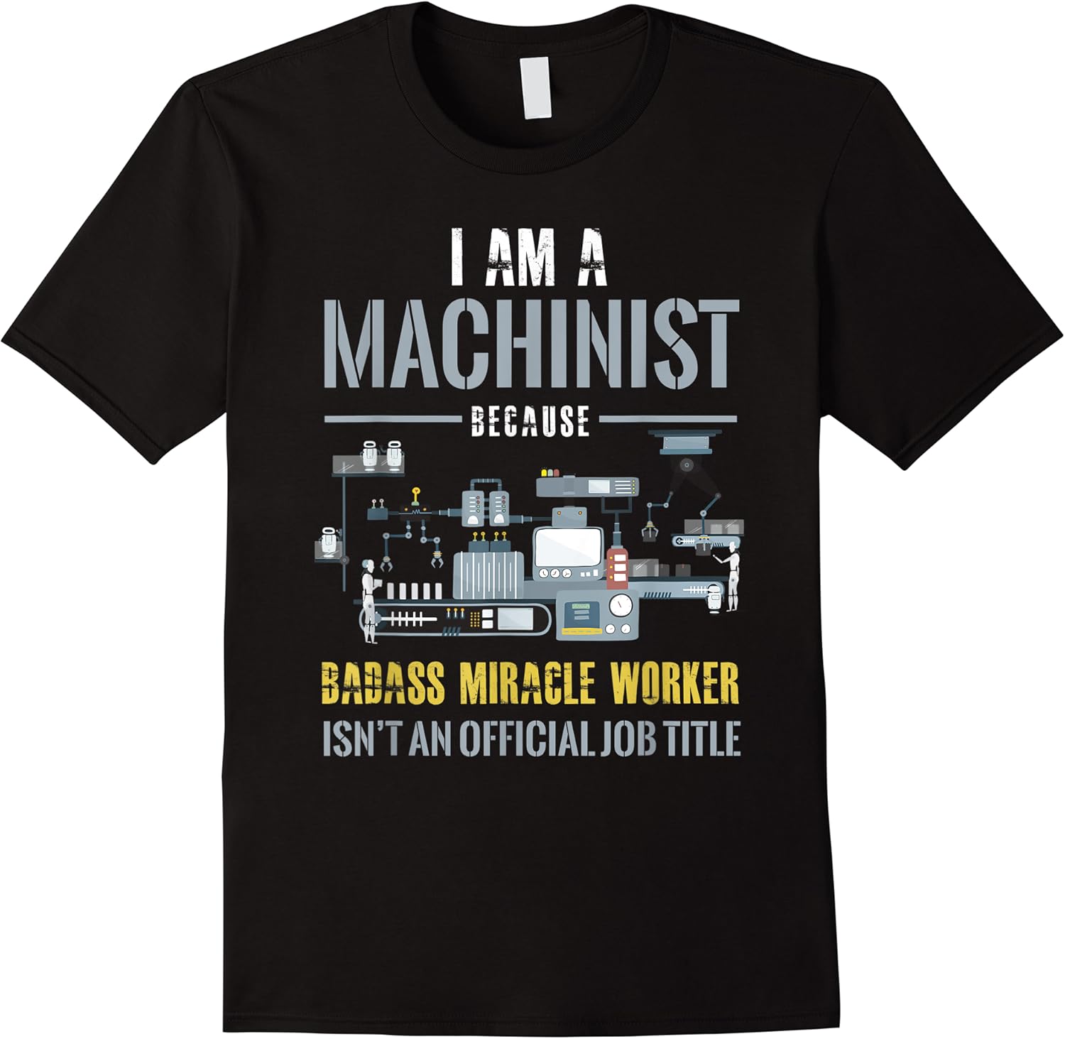 funny machinist shirt cnc machinist operator machinist gift t shirt skuid 159591 item.jpg