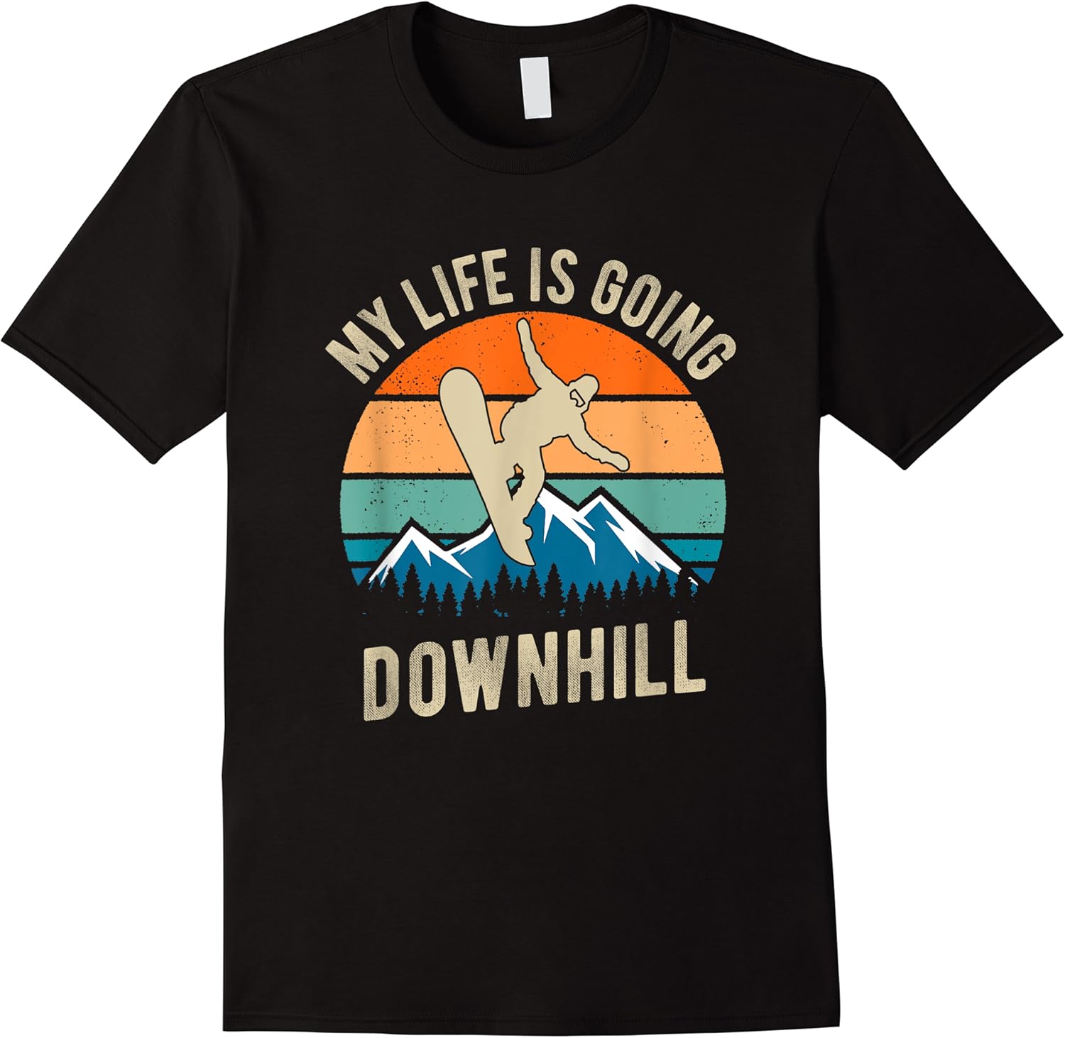 funny my life is going downhill snowboarding snowboarder t shirt skuid 154576 item.jpg