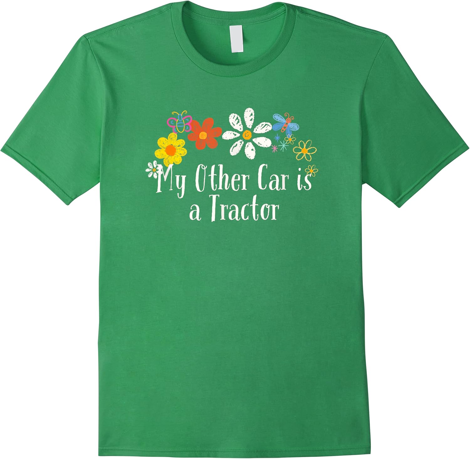 funny my other car is a tractor saying flowers t shirt skuid 157632 item.jpg