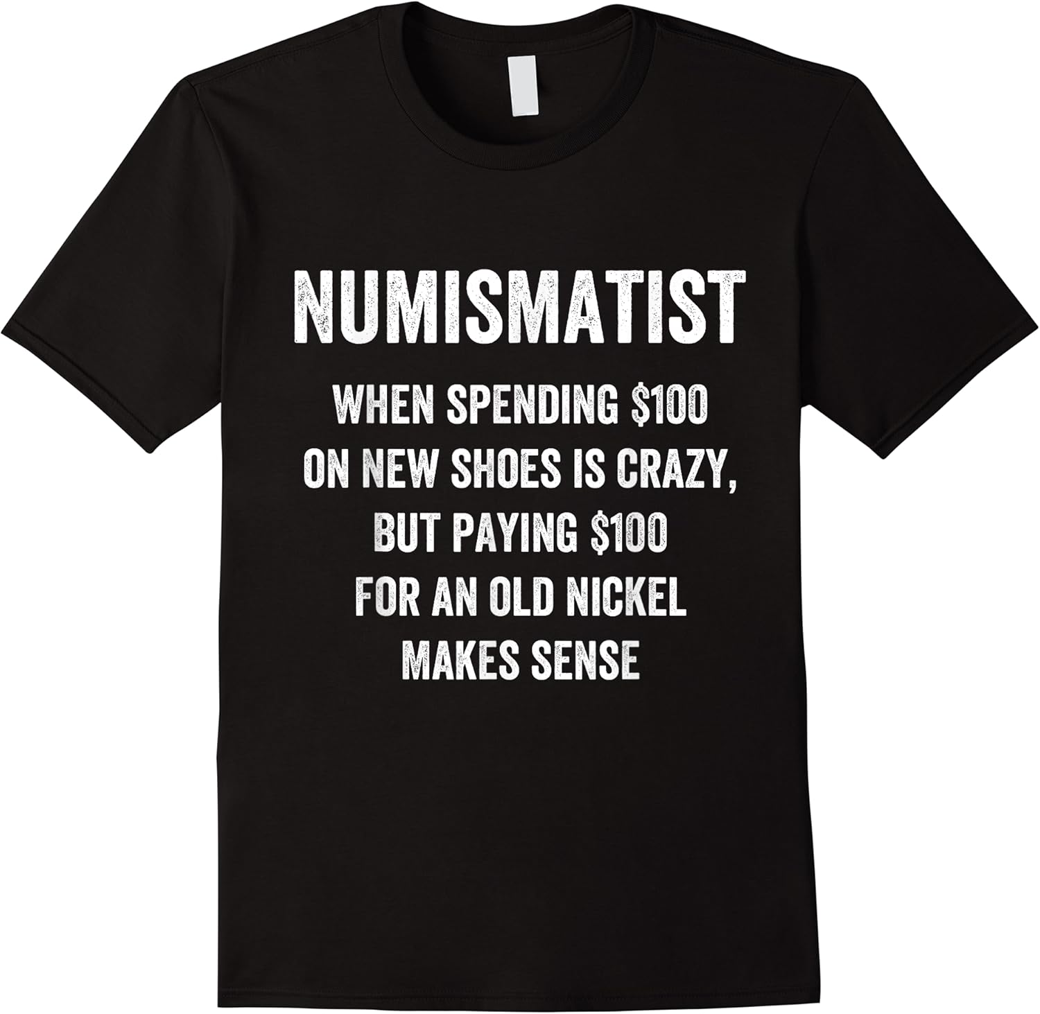 funny numismatist old nickel t shirt i coin collecting gift t shirt skuid 171444 item.jpg