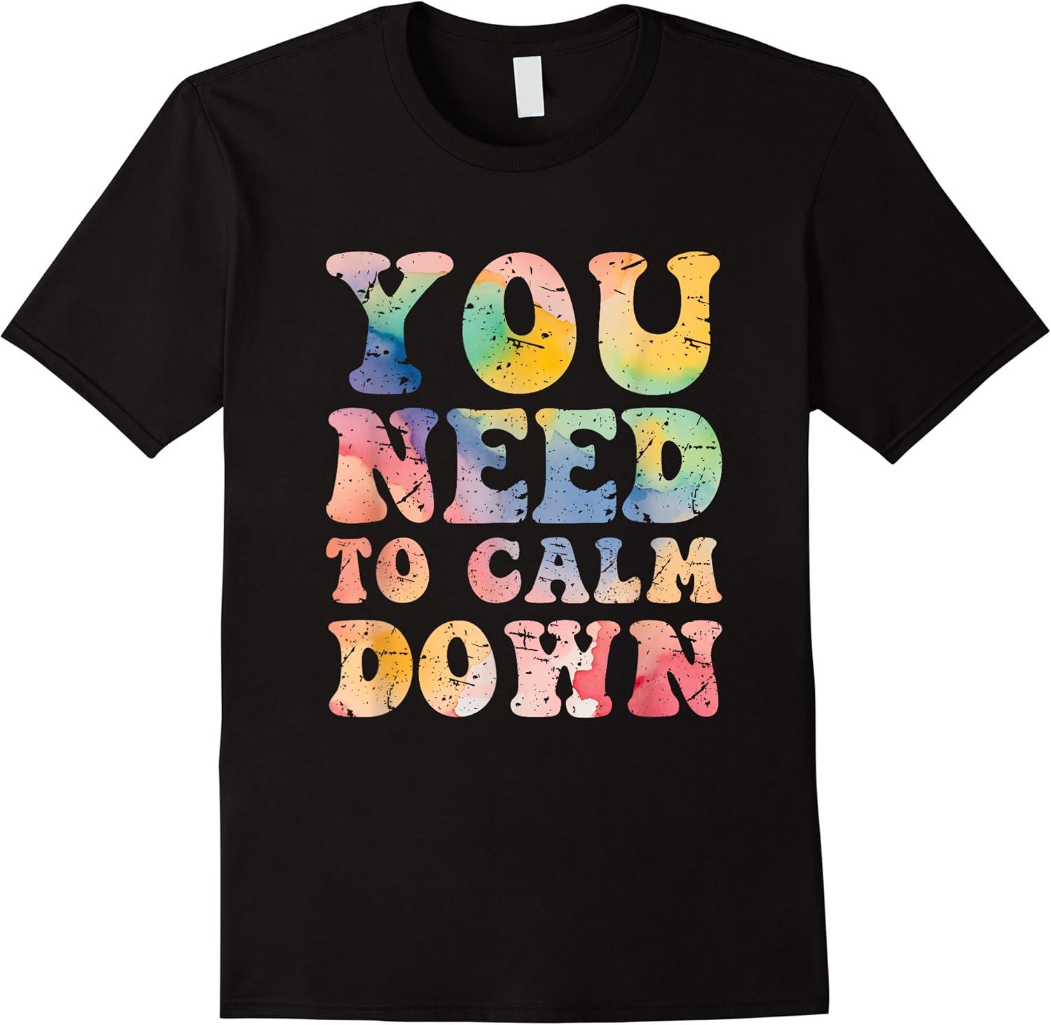 funny retro quote you need to calm down cool groovy t shirt skuid 150444 item.jpg