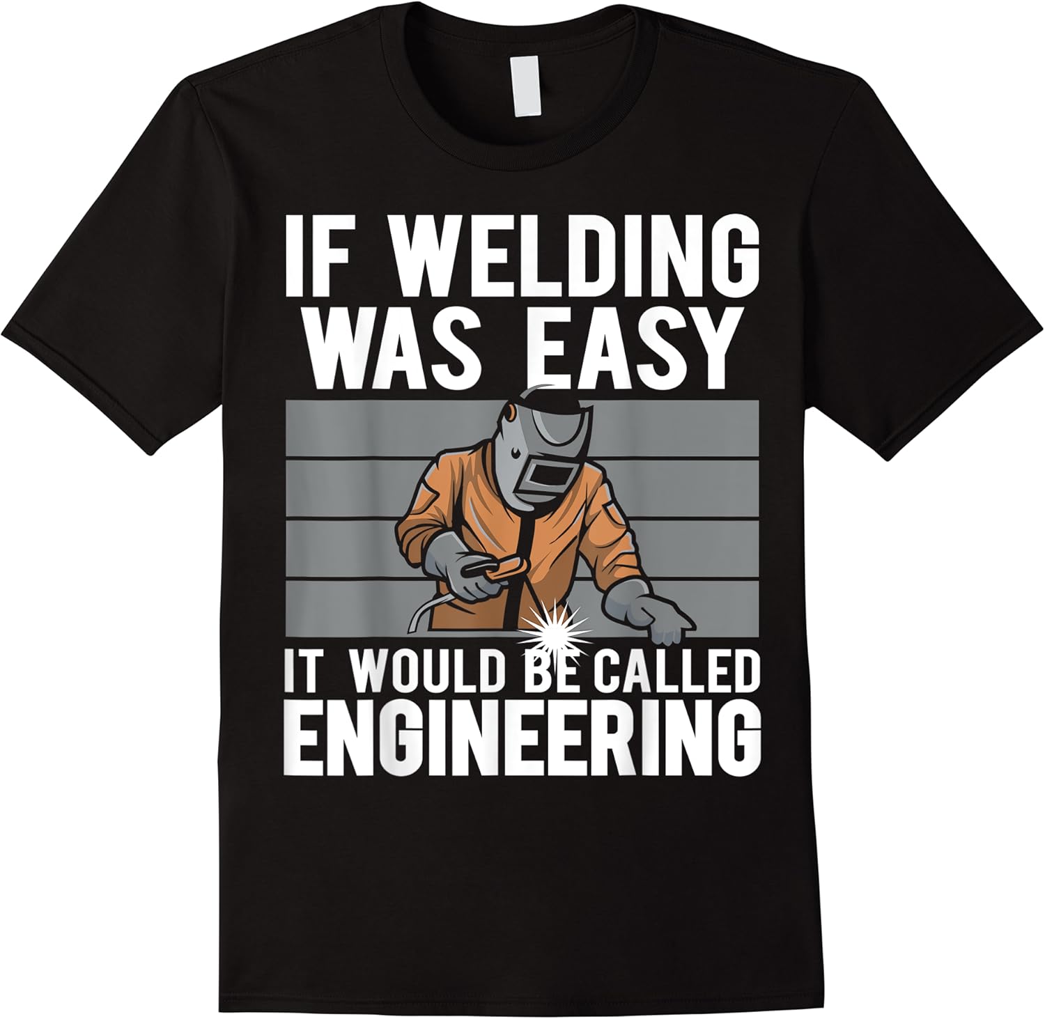 funny sarcastic welding men women welder weld welding lover t shirt skuid 141635 item.jpg