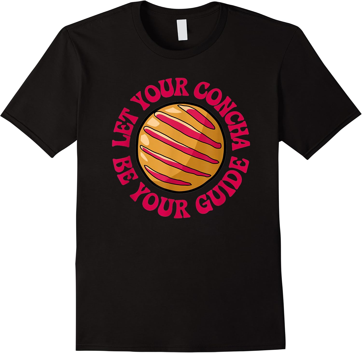 funny saying let your concha are your guide spanish mexico t shirt skuid 172464 item.jpg