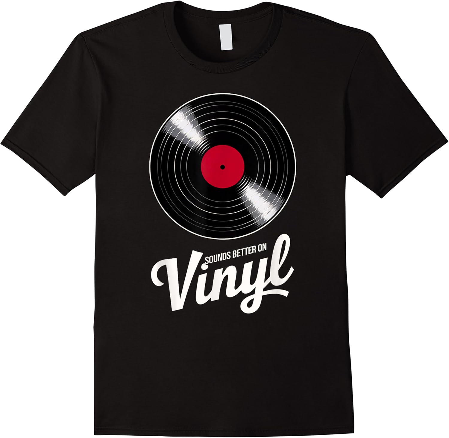 funny saying sounds better on vinyl record dj electronic gag t shirt skuid 157747 item.jpg