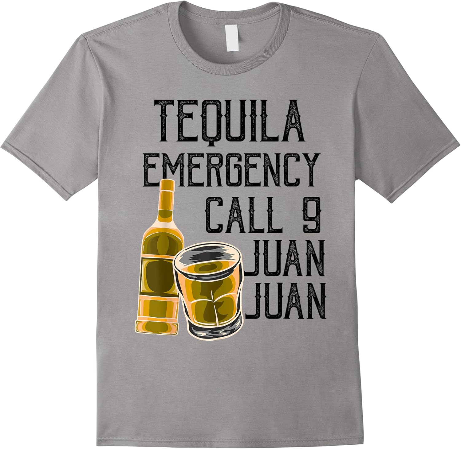 funny saying tequila emergency call juan party gag party pun t shirt skuid 148313 item.jpg