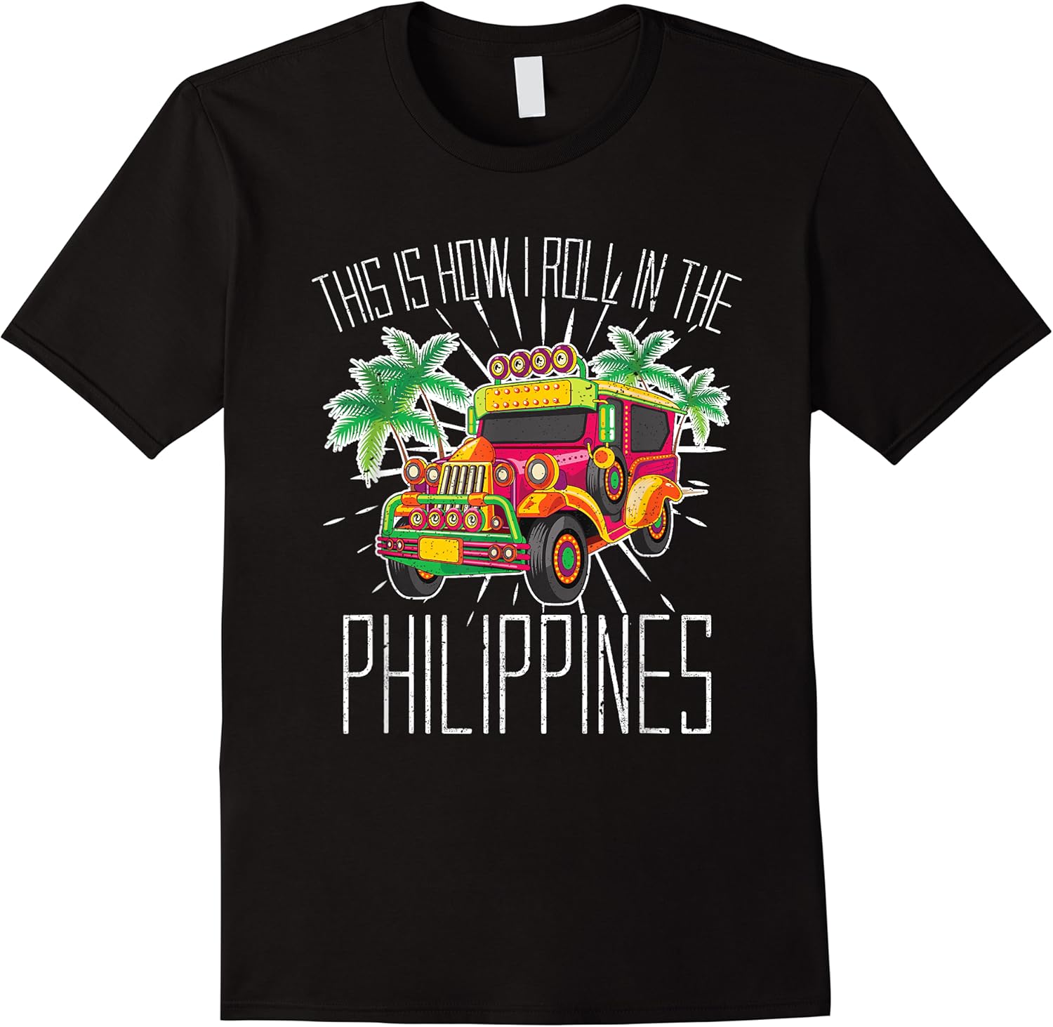 funny this is how i roll in the philippines t shirt skuid 144749 item.jpg