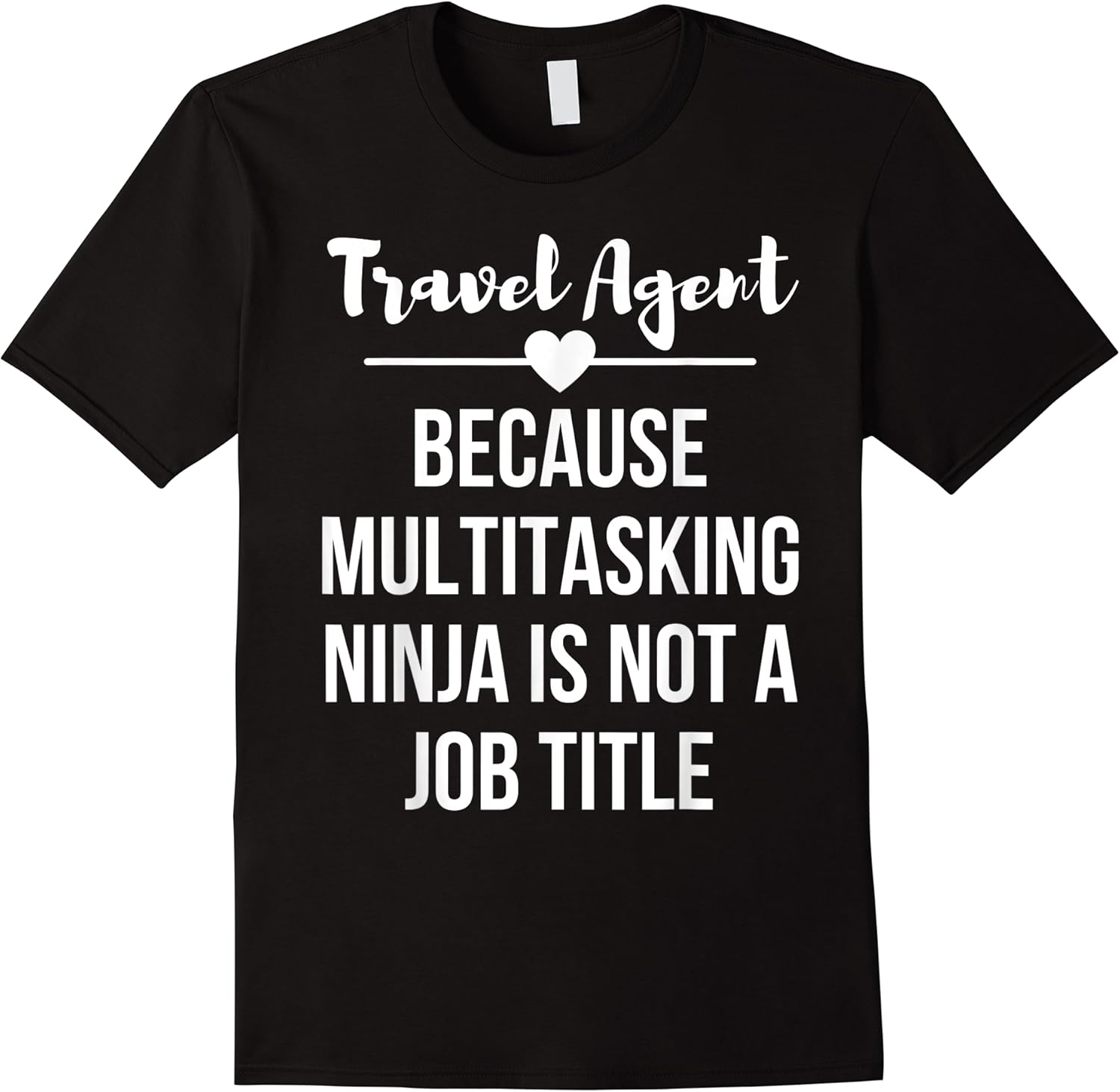 funny travel agent saying t shirt skuid 158379 item.jpg