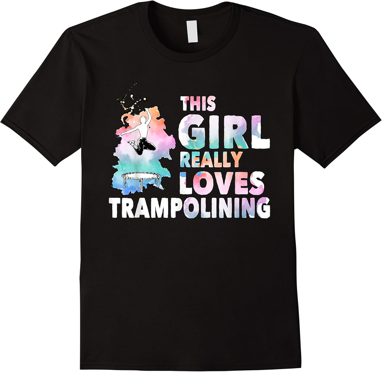girl really loves trampolining trampolin gift trampolining t shirt skuid 370338 item.jpg