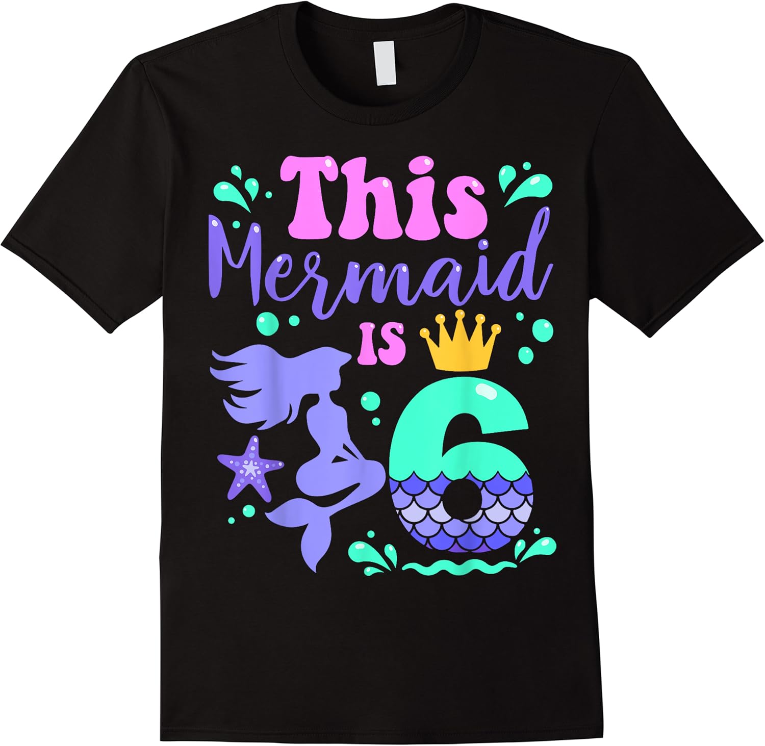 girls 6th birthday this mermaid is 6 years old kids t shirt skuid 394451 item.jpg