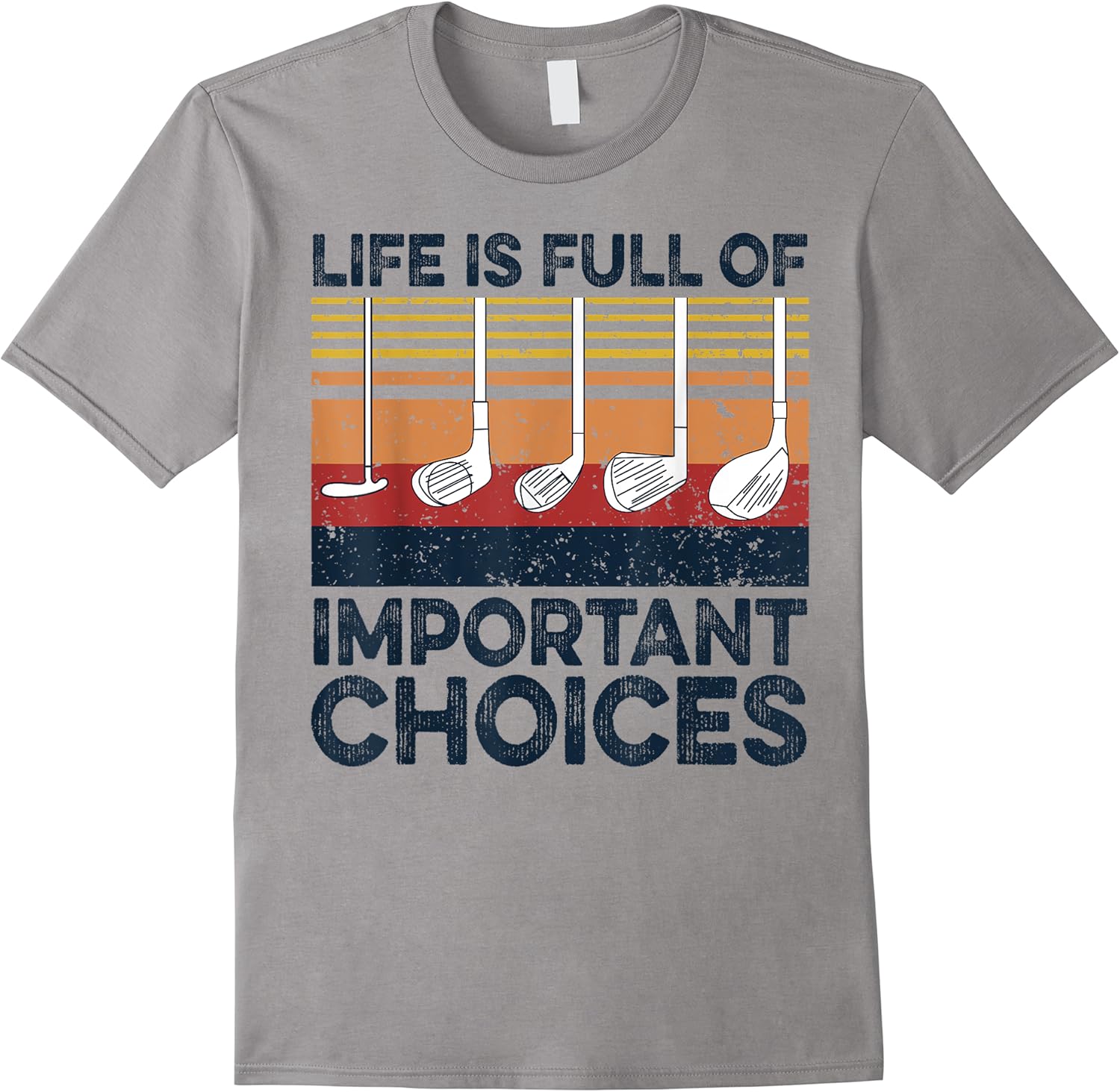 golf life is full of important choices funny golf lover t shirt skuid 164048 item.jpg