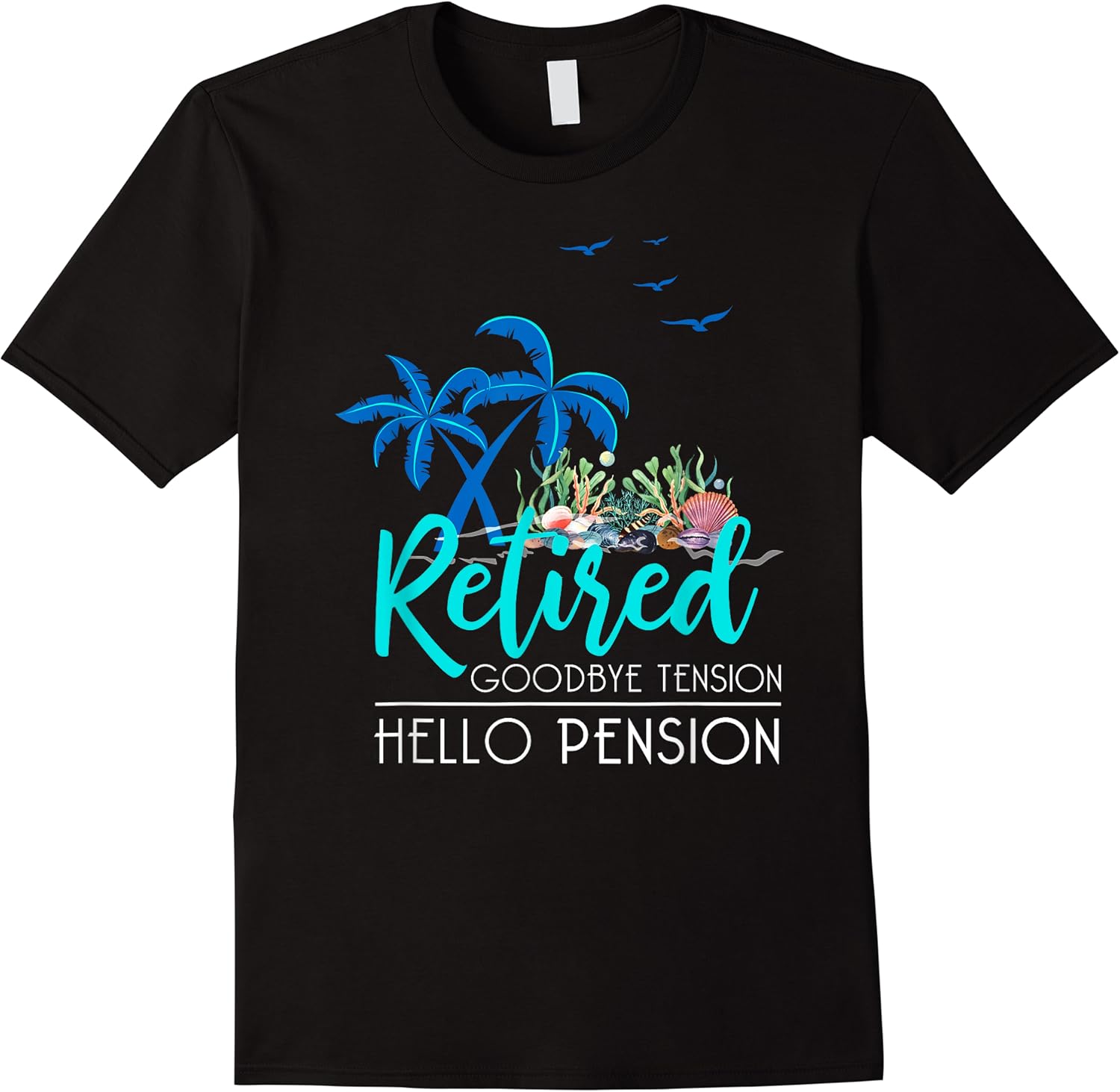 goodbye tension hello pension funny retirement gift retired t shirt skuid 150324 item.jpg