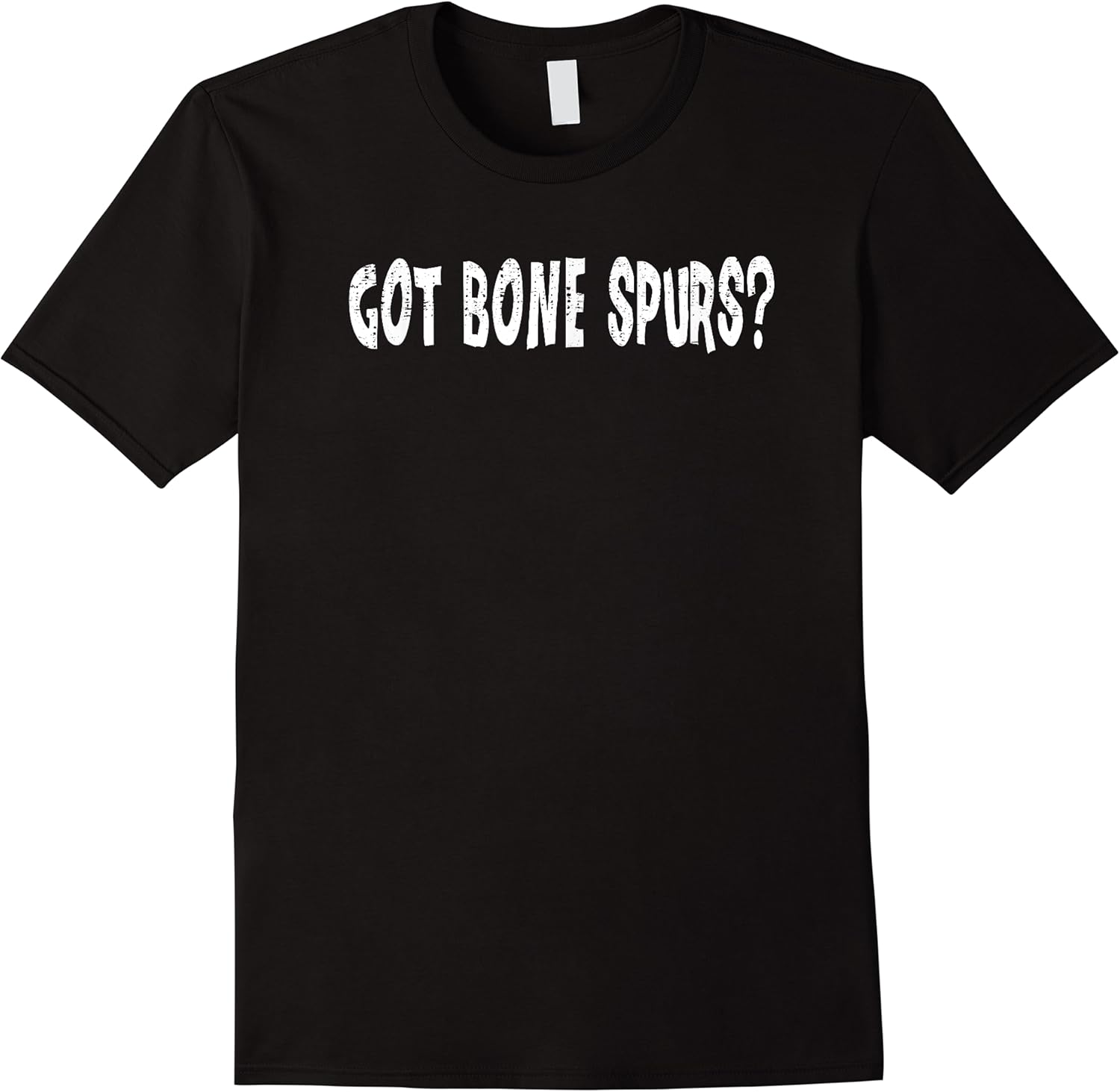 got bone spurs funny anti trump military veteran gift ideas t shirt skuid 175978 item.jpg