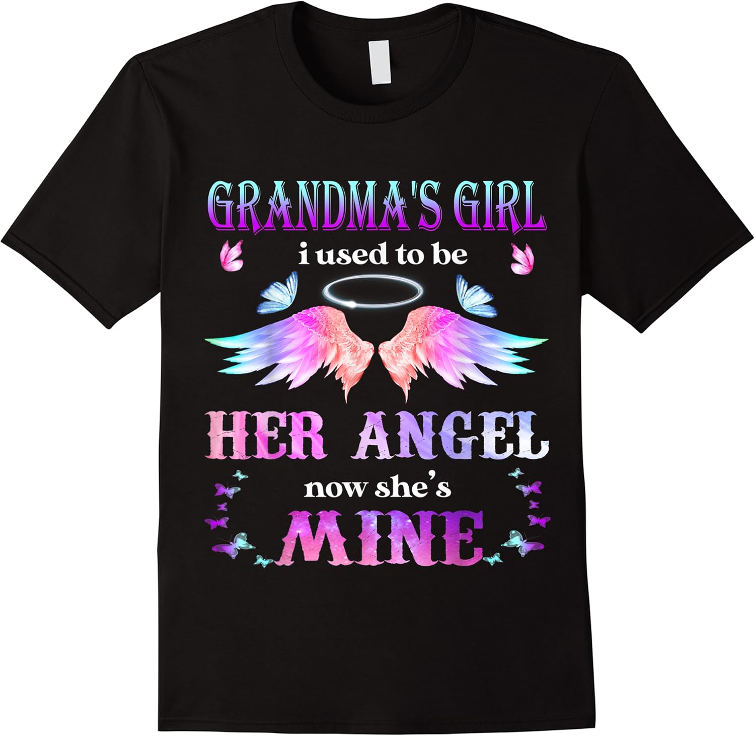 grandmas girl i used to be her angel now shes mine t shirt skuid 394884 item.jpg