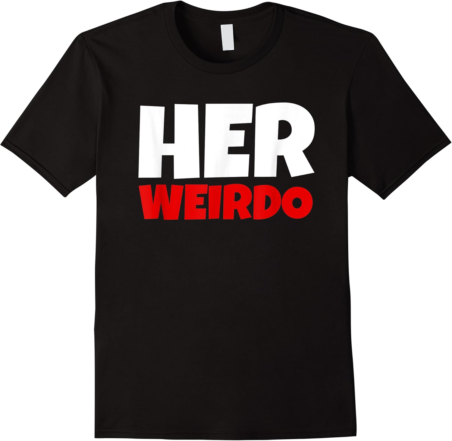 her weirdo and his crazy   couple matching funny t shirt skuid 121008 item.jpg