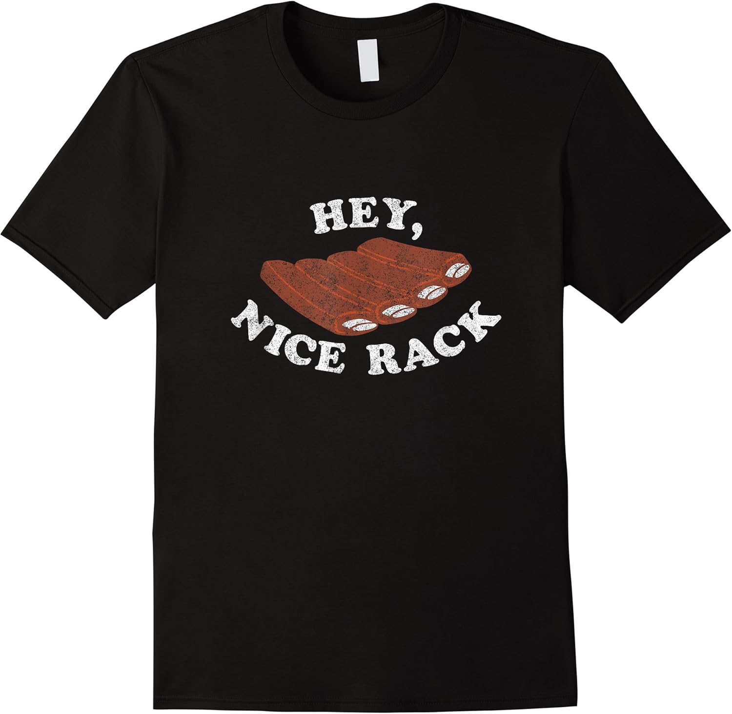 hey nice rack of barbecue ribs funny bbq t shirt white skuid 168019 item.jpg