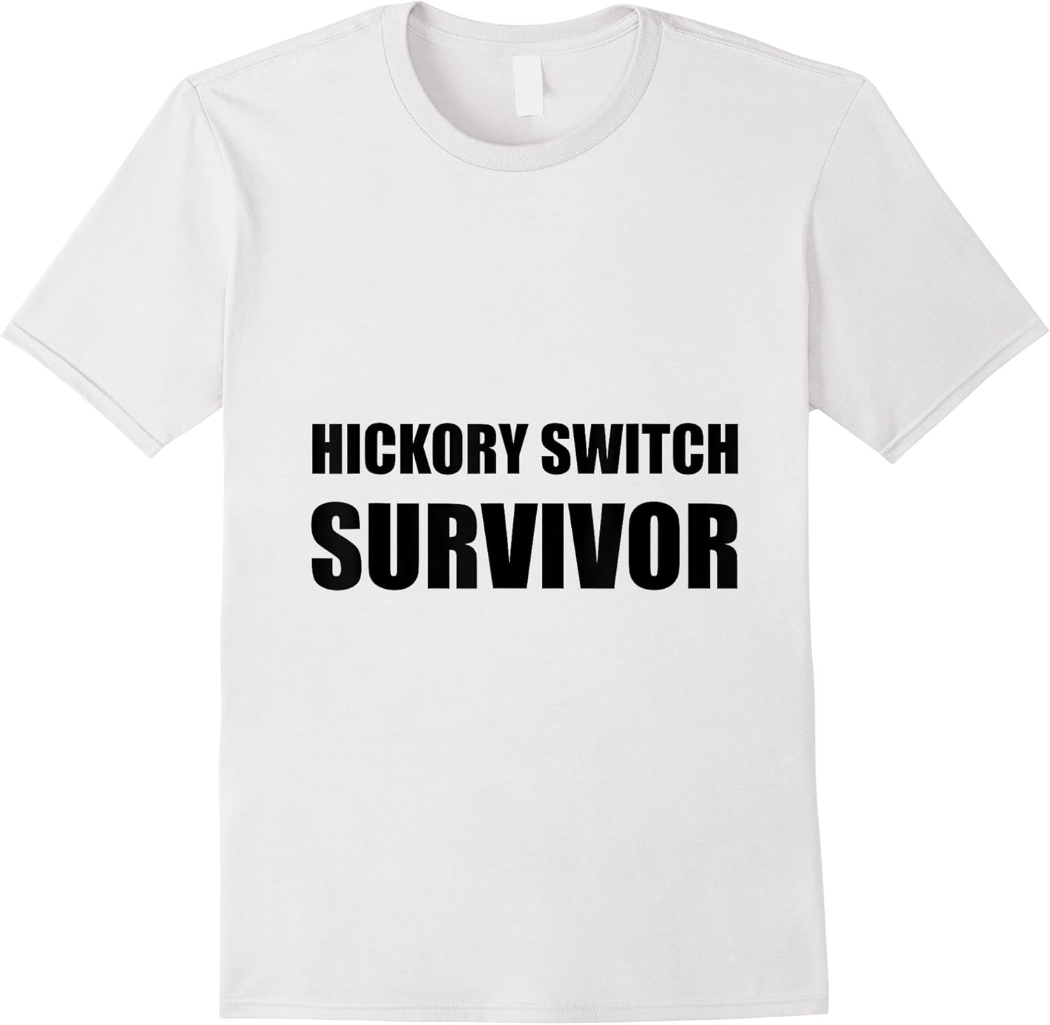 hickory switch survivor funny t shirt skuid 147017 item.jpg