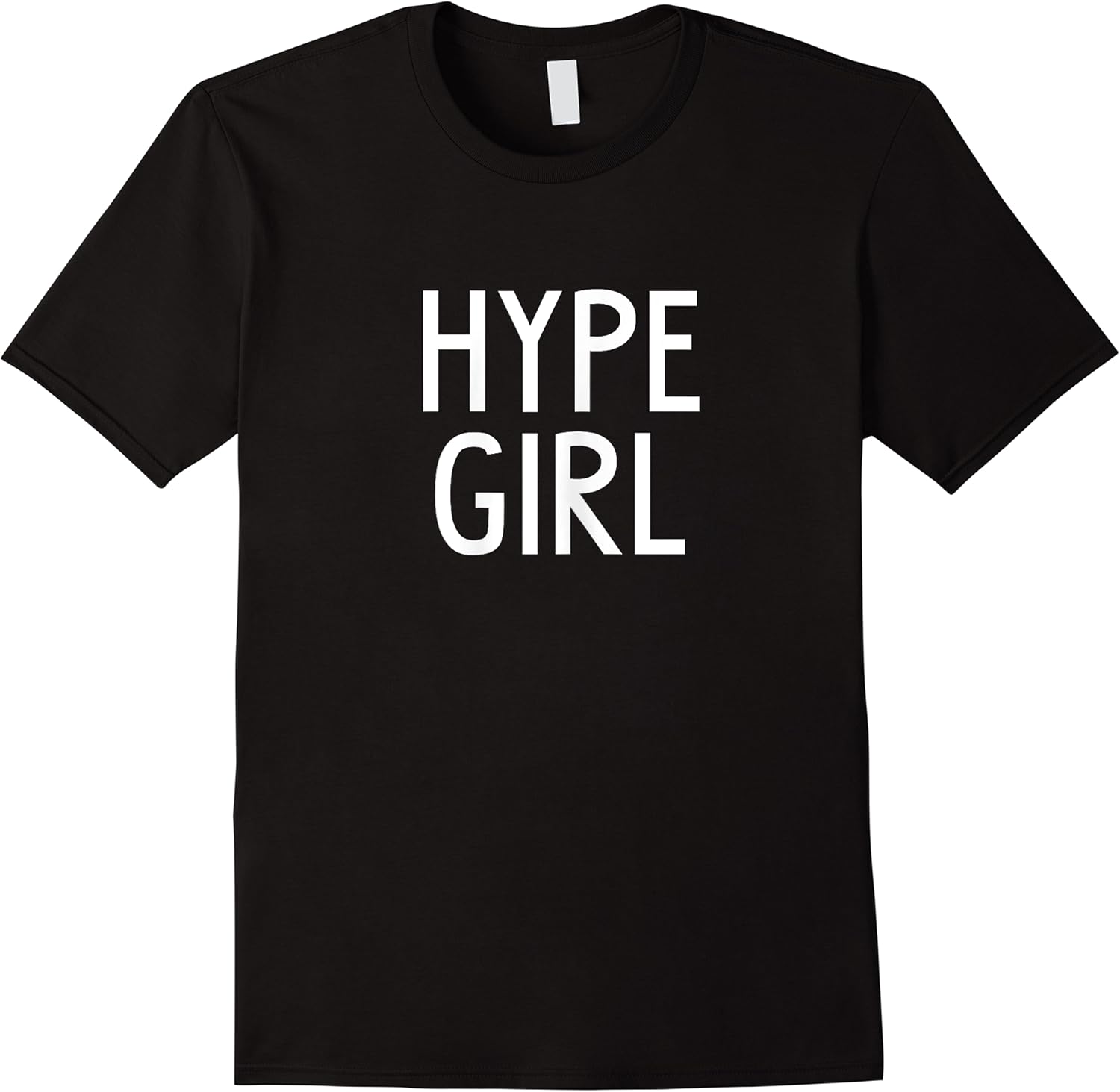 hype girl shirt that says hypegirls t shirtsbe a hype girl t shirt skuid 312641 item.jpg