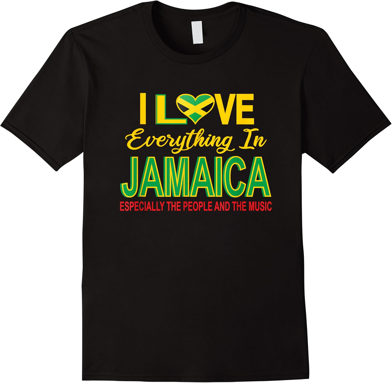 i lov everything in jamaicanjamaican men jamaican women top t shirt skuid 429536 item
