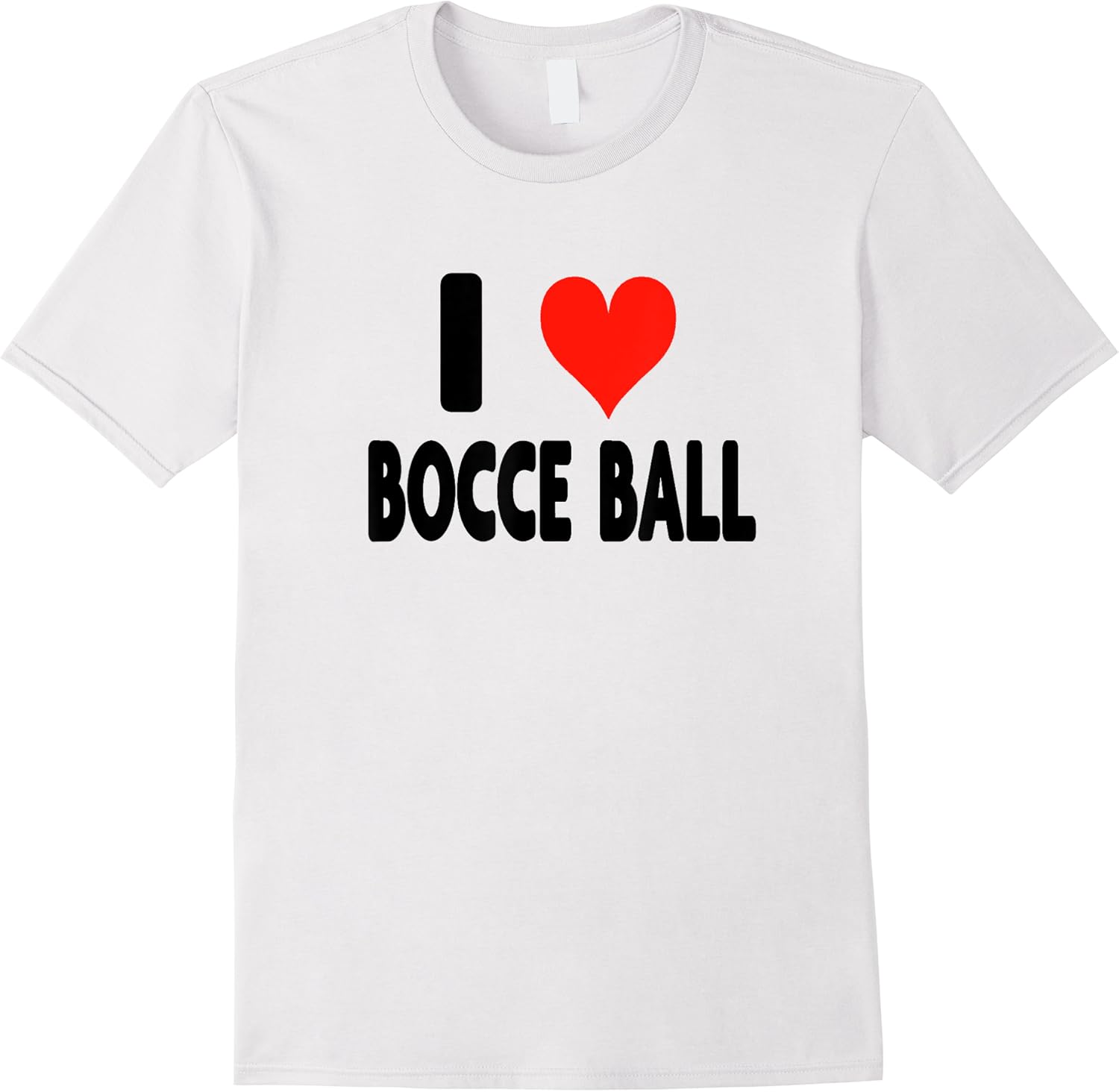 i love bocce ball   heart cute funny t shirt skuid 115928 item.jpg