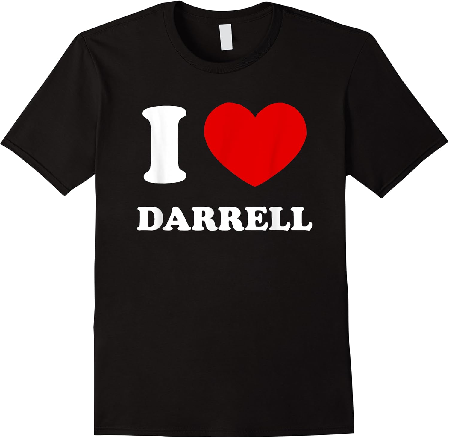 i love darrell i heart darrell funny first name darrell t shirt skuid 147613 item.jpg