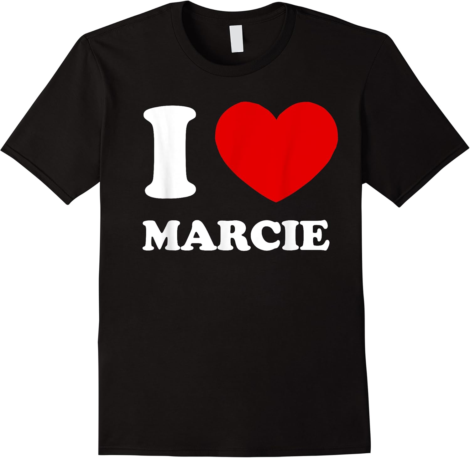 i love marcie i heart marcie funny marcie t shirt skuid 166360 item.jpg