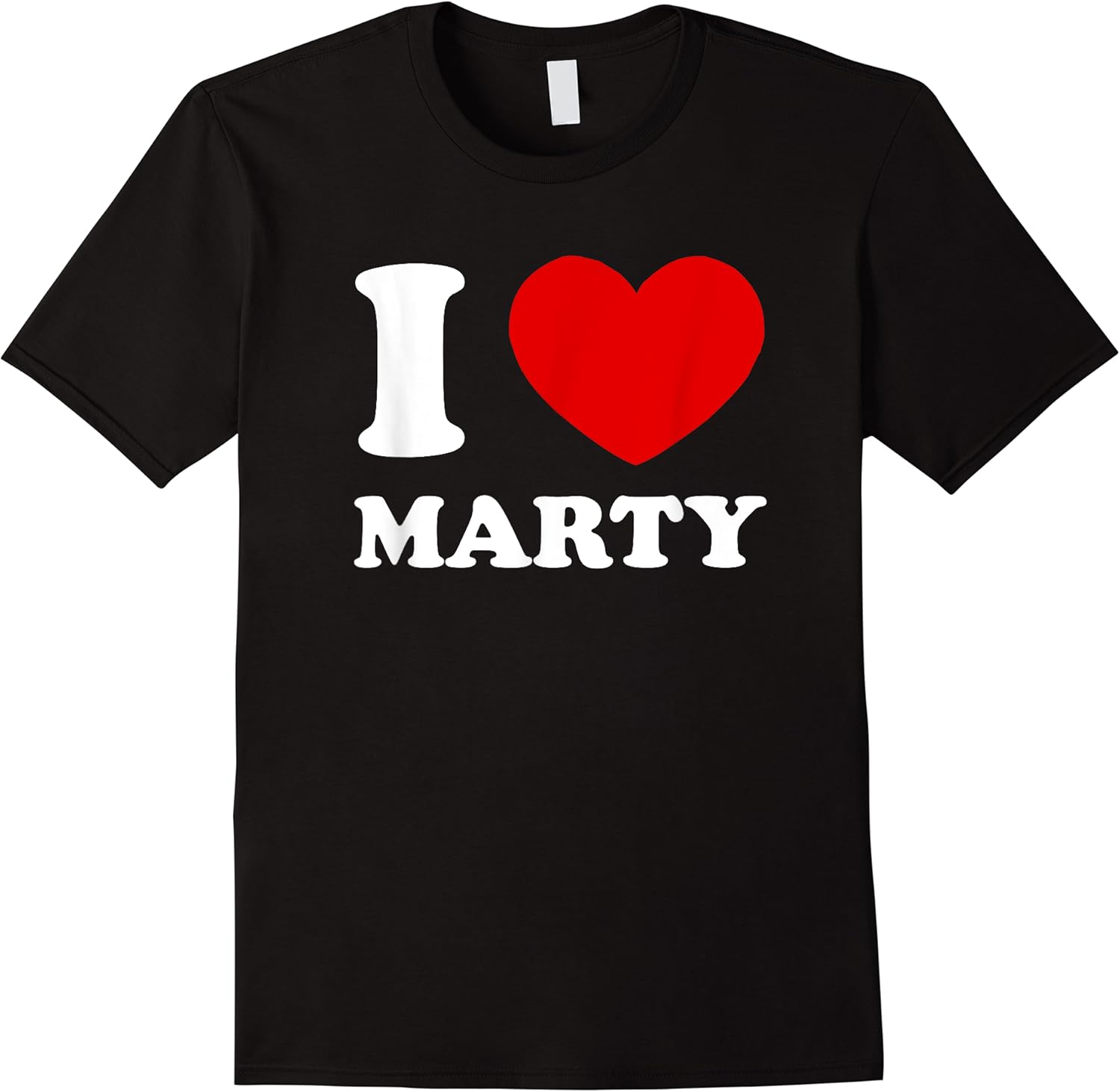 i love marty i heart marty funny first name marty t shirt skuid 155560 item.jpg