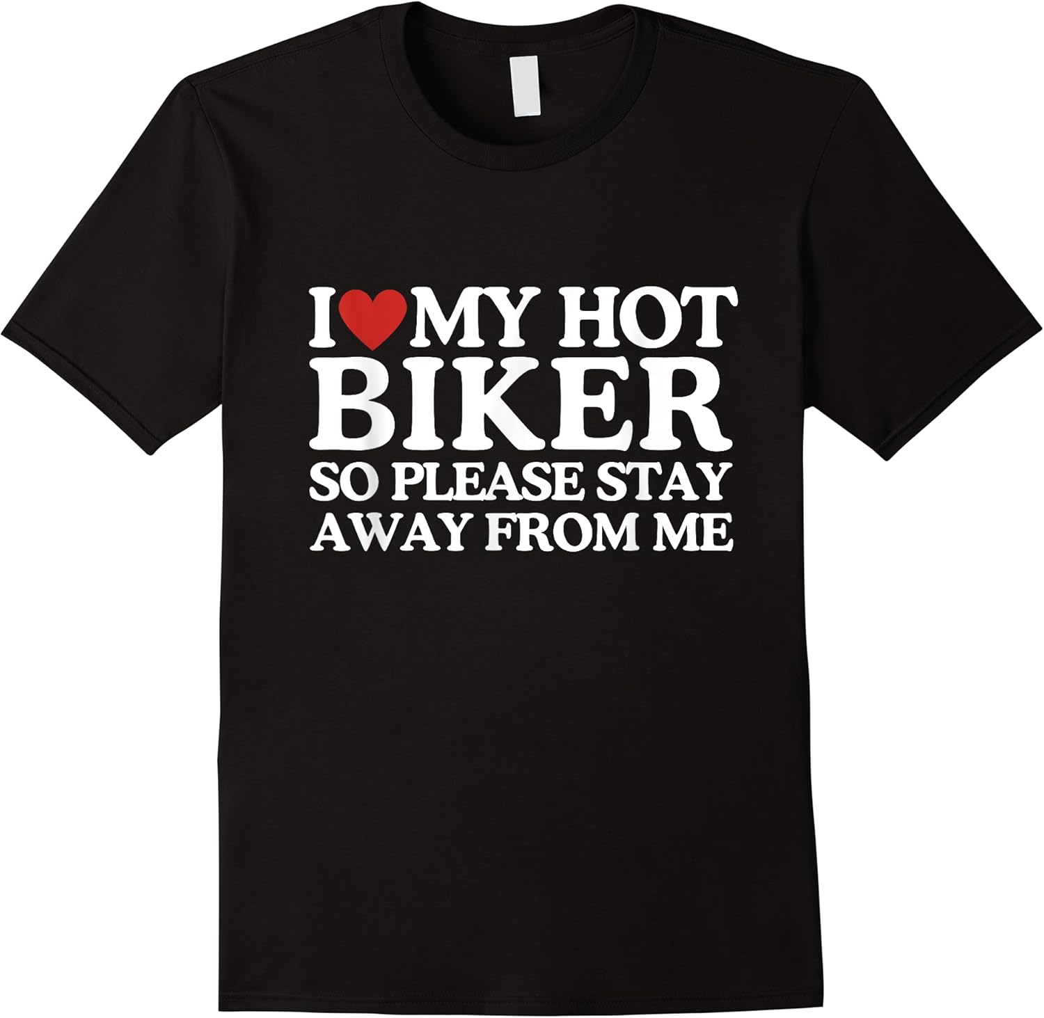 i love my biker shirt i love my hot girlfriend so stay away t shirt skuid 380401 item.jpg